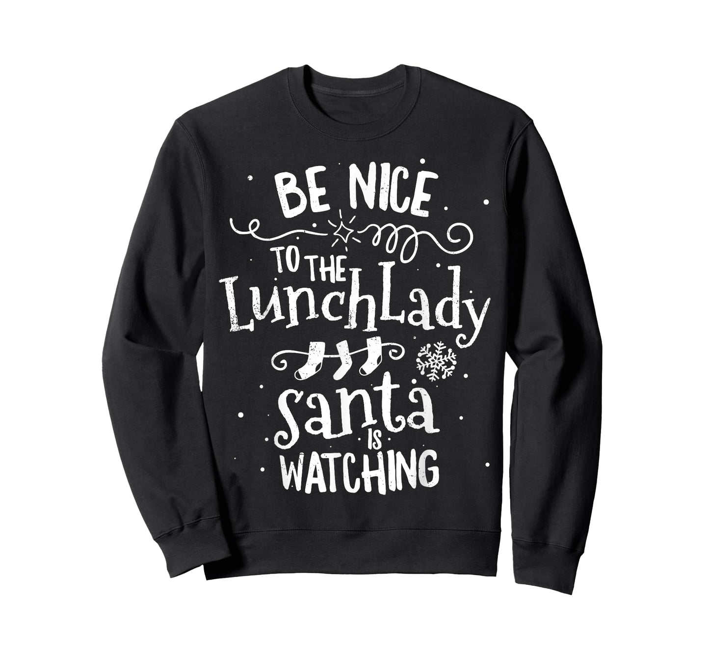 Be Nice To Lunch Lady Santa Is Watching Vintage Christmas T-Shirt