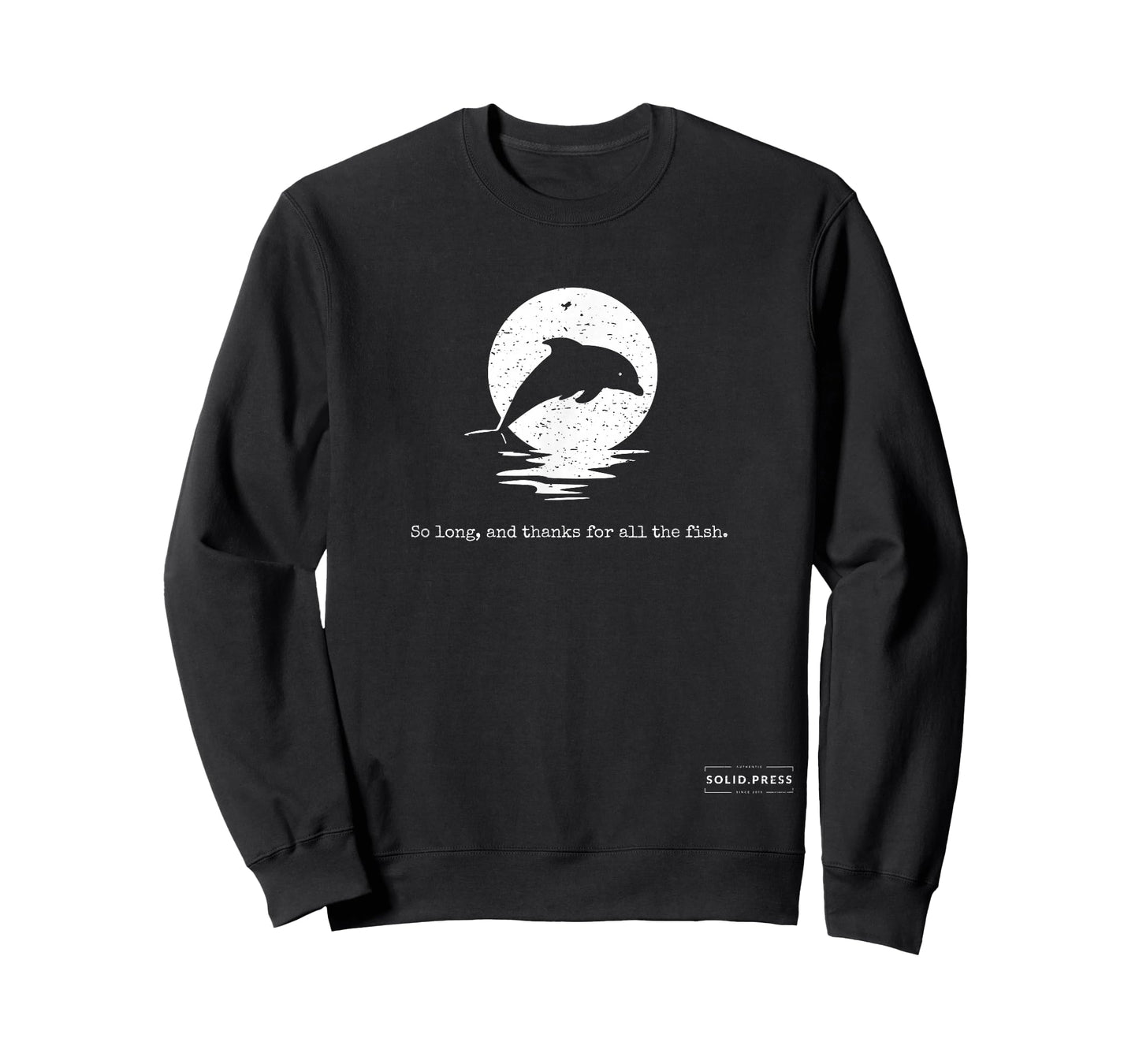 So Long, and Thanks For All The Fish Vintage Shirt T-Shirt