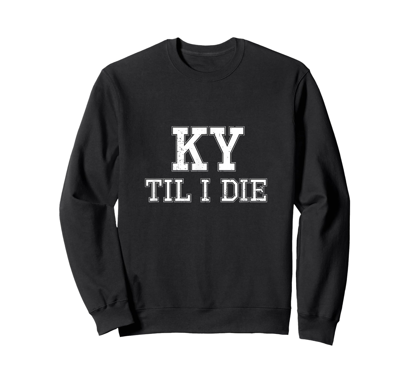 KY Until I Die Tee - Kentucky Fan Merch T-Shirt