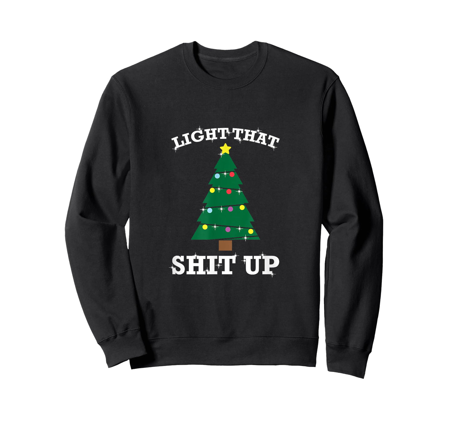 Funny Christmas Pajama Tree Light That Shit Up T-Shirt