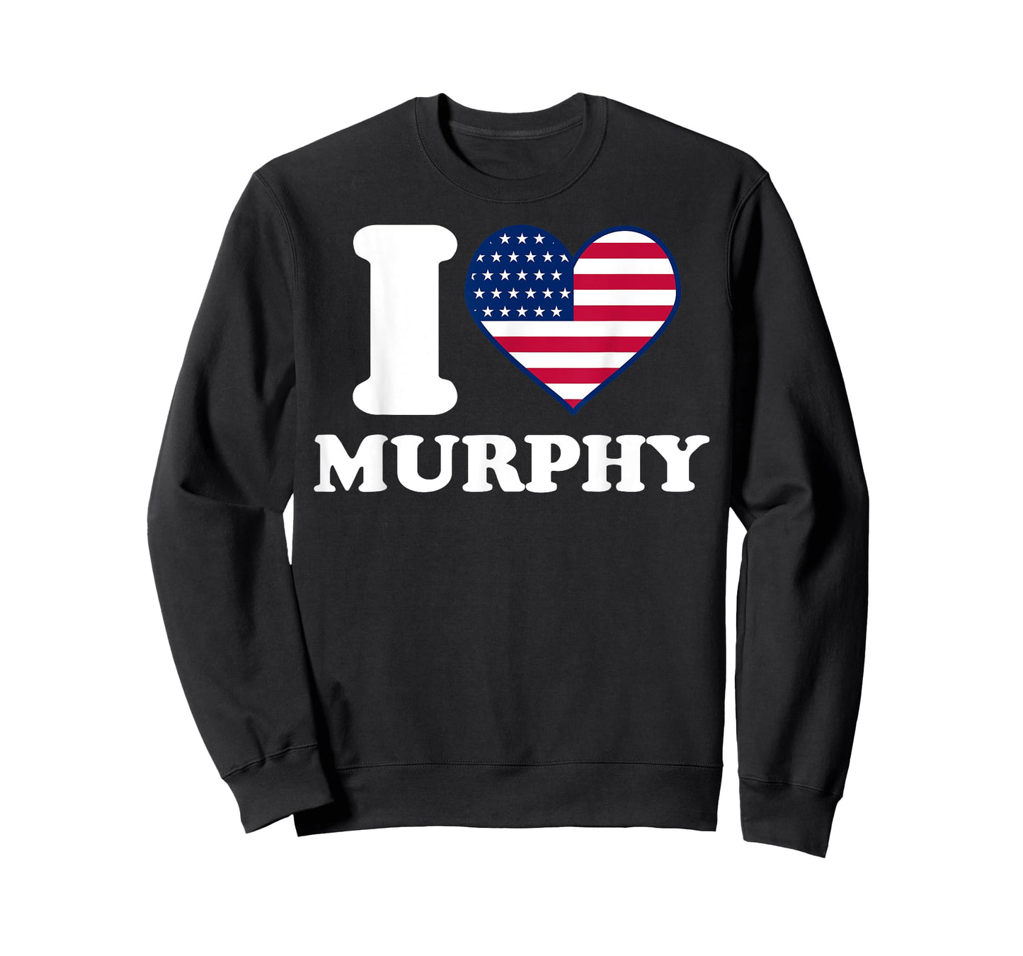 I love Murphy I heart Murphy T-Shirt