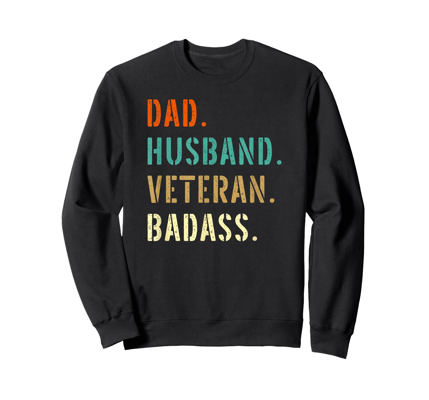 Veteran Military Dad Gifts From Daughter Son Wife T-Shirt