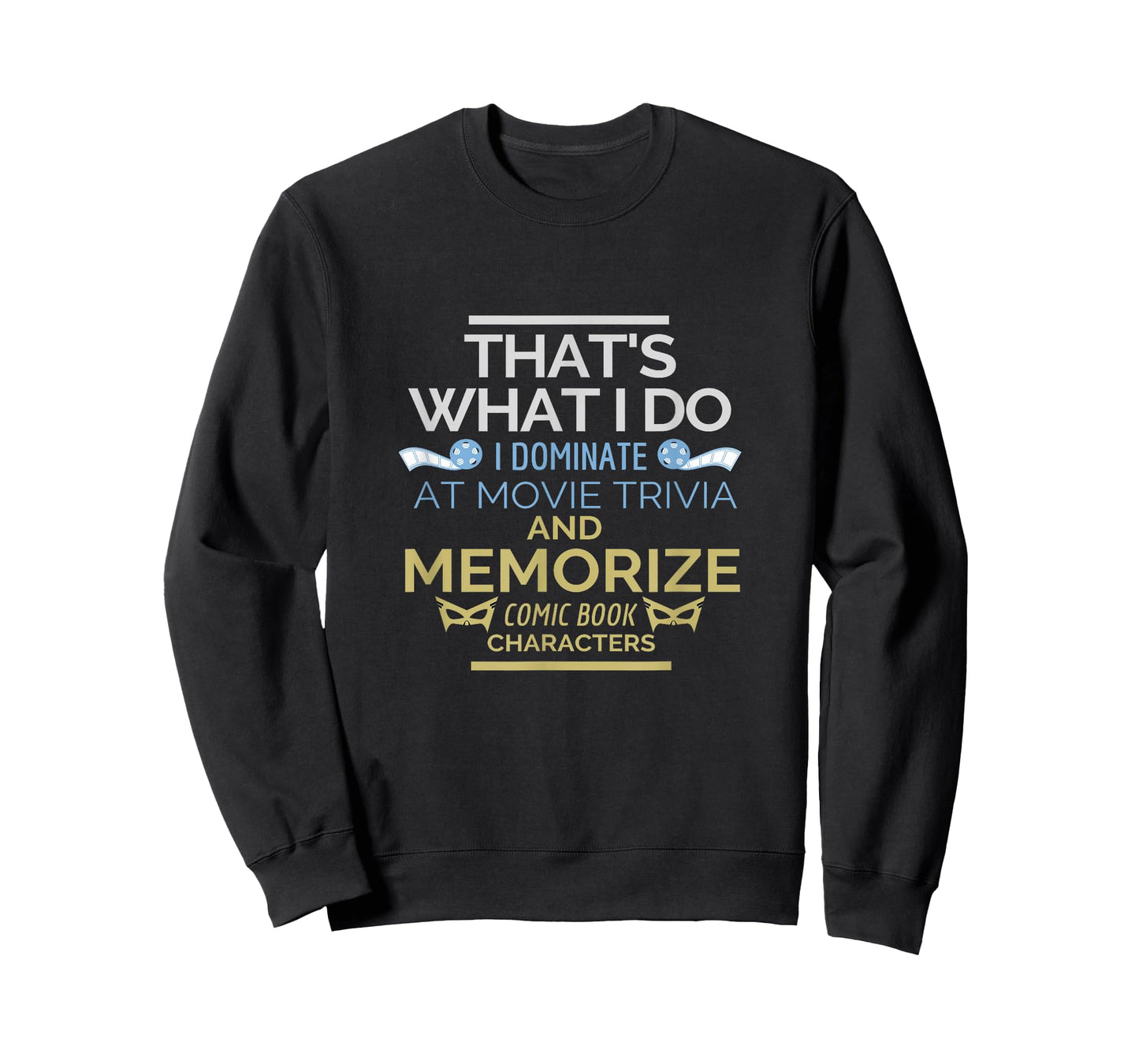 Funny Movie Trivia & Comic Book Fan Apparel Men & Women Gift T-Shirt