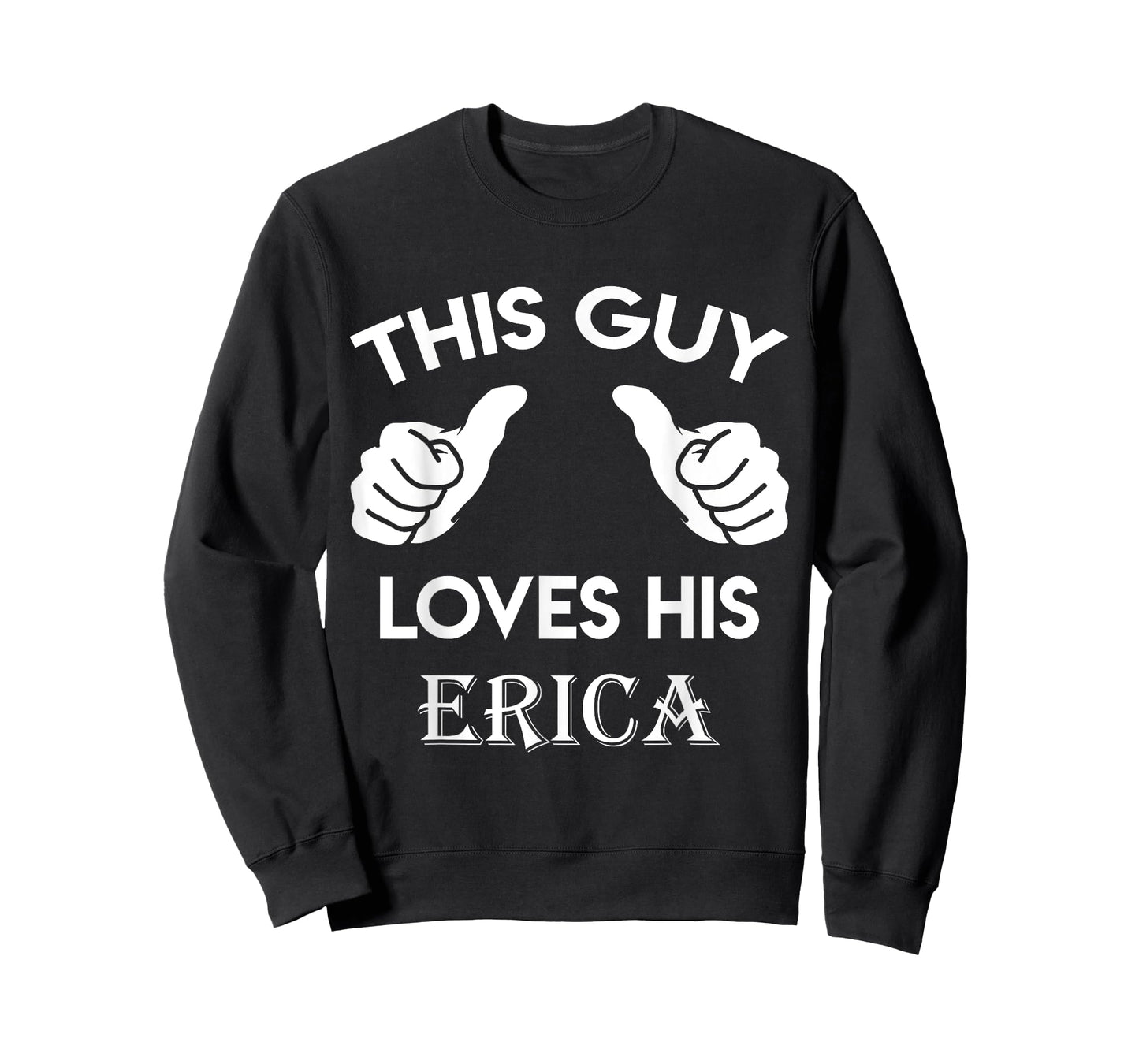 This guy loves his ERICA gift valentine Anniversary 02t T-Shirt