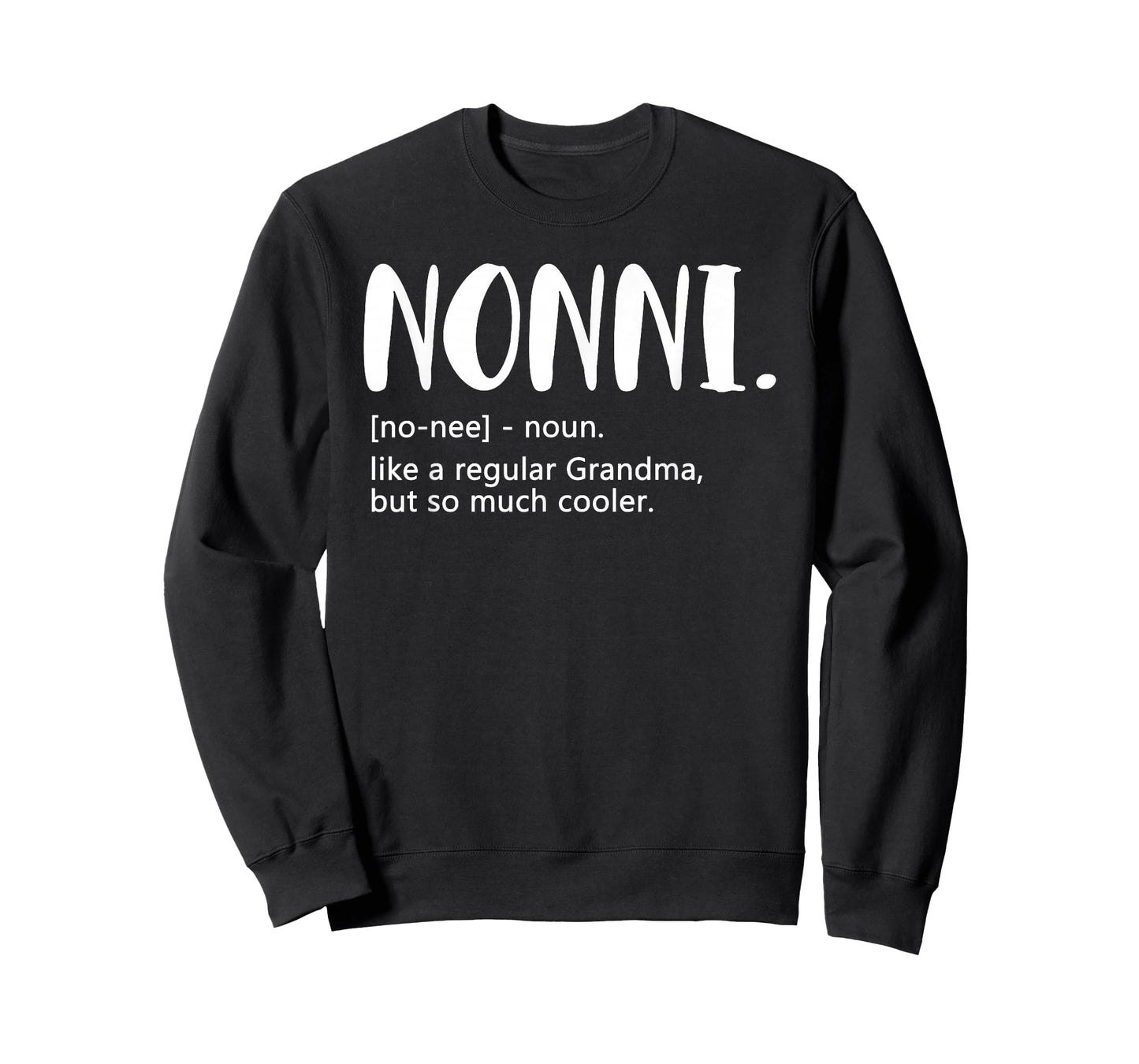 Nonni Shirts for Women Mother's Day idea for Grandma Nonni T-Shirt