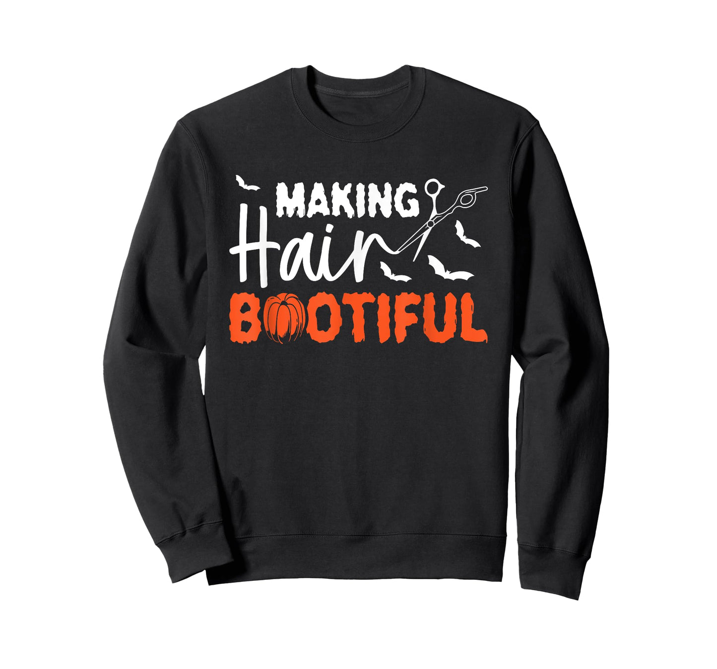 Making Hair Bootiful Hairdresser Halloween T-Shirt