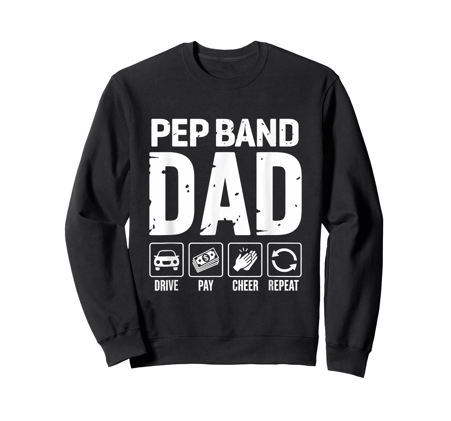 Pep Band Dad Drive Pay Cheer Dad Of A Band Player T-Shirt