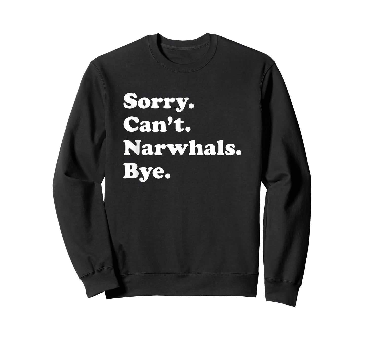 Funny Narwhal Gift for Men Women Boys or Girls T-Shirt
