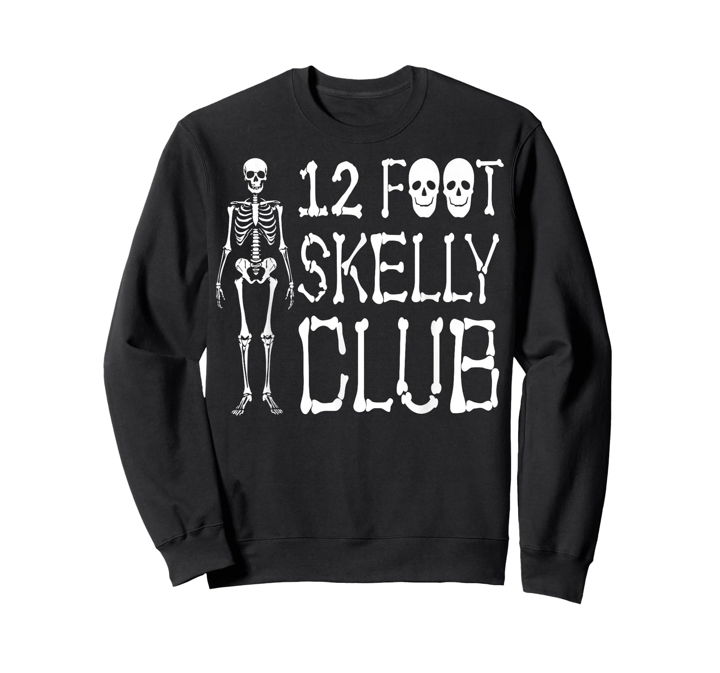 12 Foot Skelly Club - Halloween T-Shirt