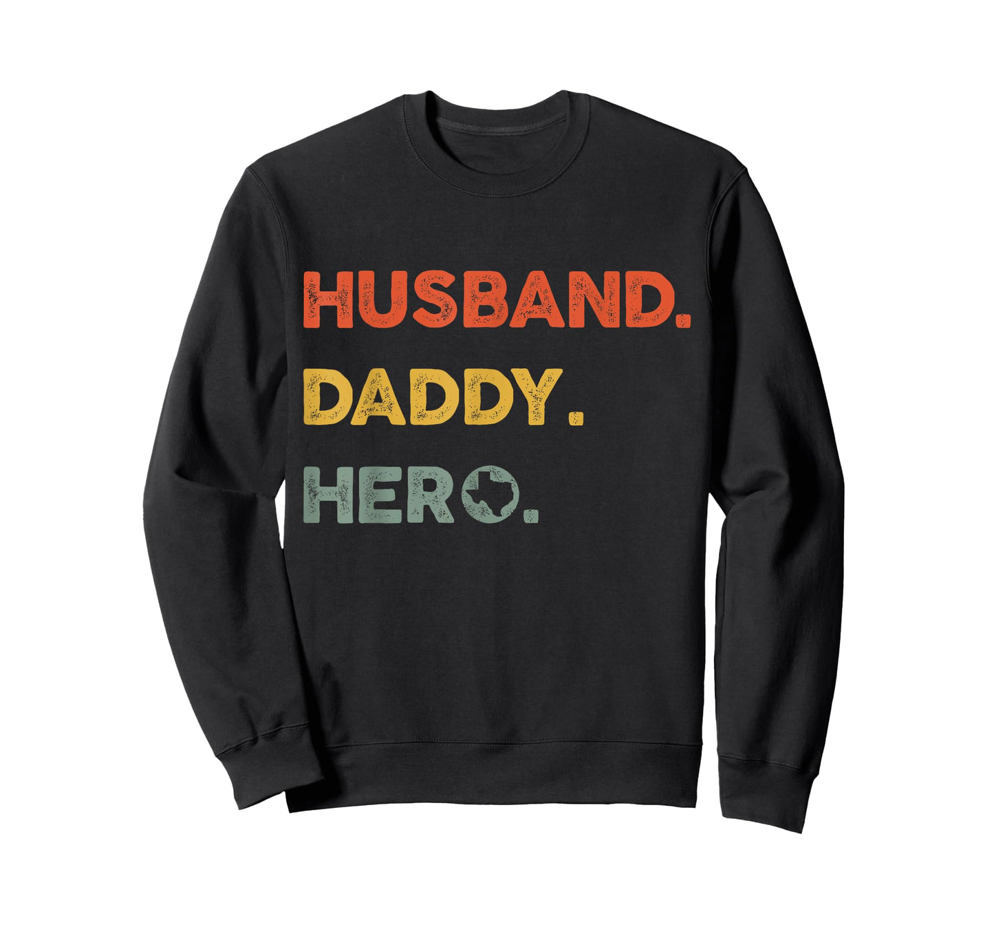 Husband daddy hero Tee Proud Texas Map dad father's day T-Shirt