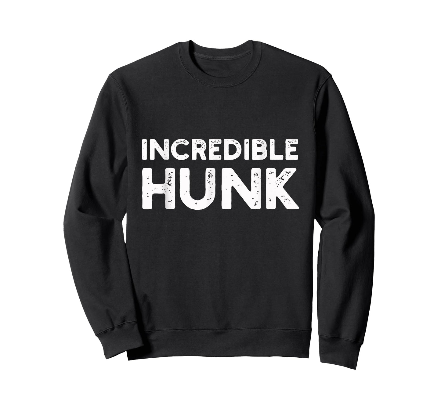 Incredible Hunk Tee | Gym, Lift T-Shirt