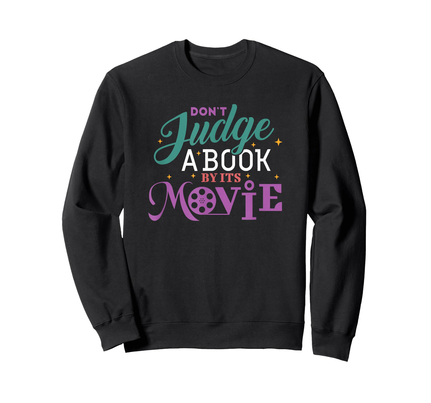Funny Bookworm Gifts - Don't Judge A Book By It's Movie T-Shirt