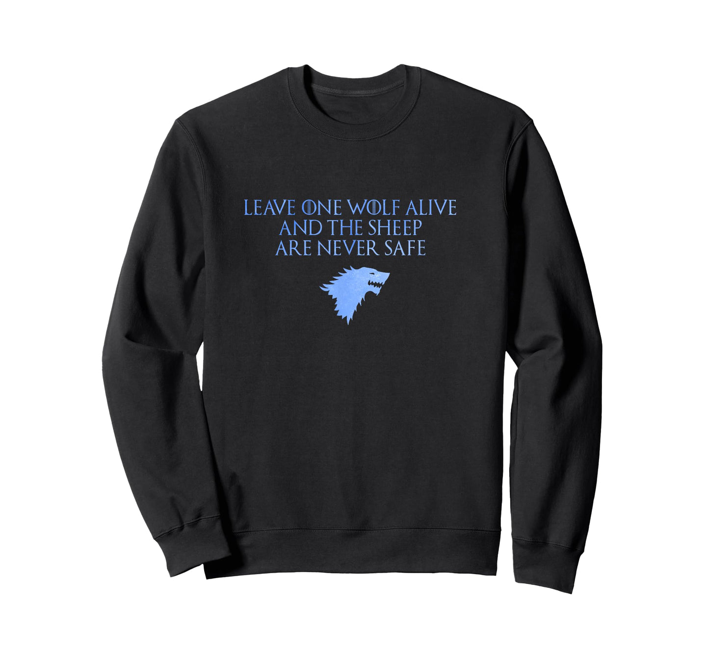 Leave One Wolf Alive tshirt T-Shirt