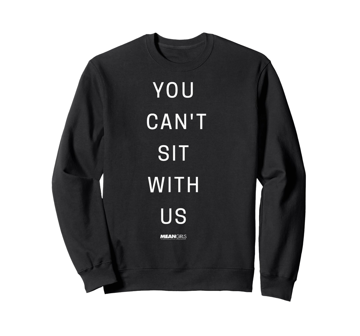 Mean Girls You Can't Sit With Us Text Y2K Movie T-Shirt