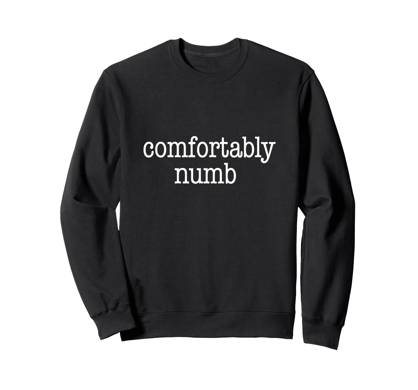 Comfortably Numb - T-Shirt T-Shirt