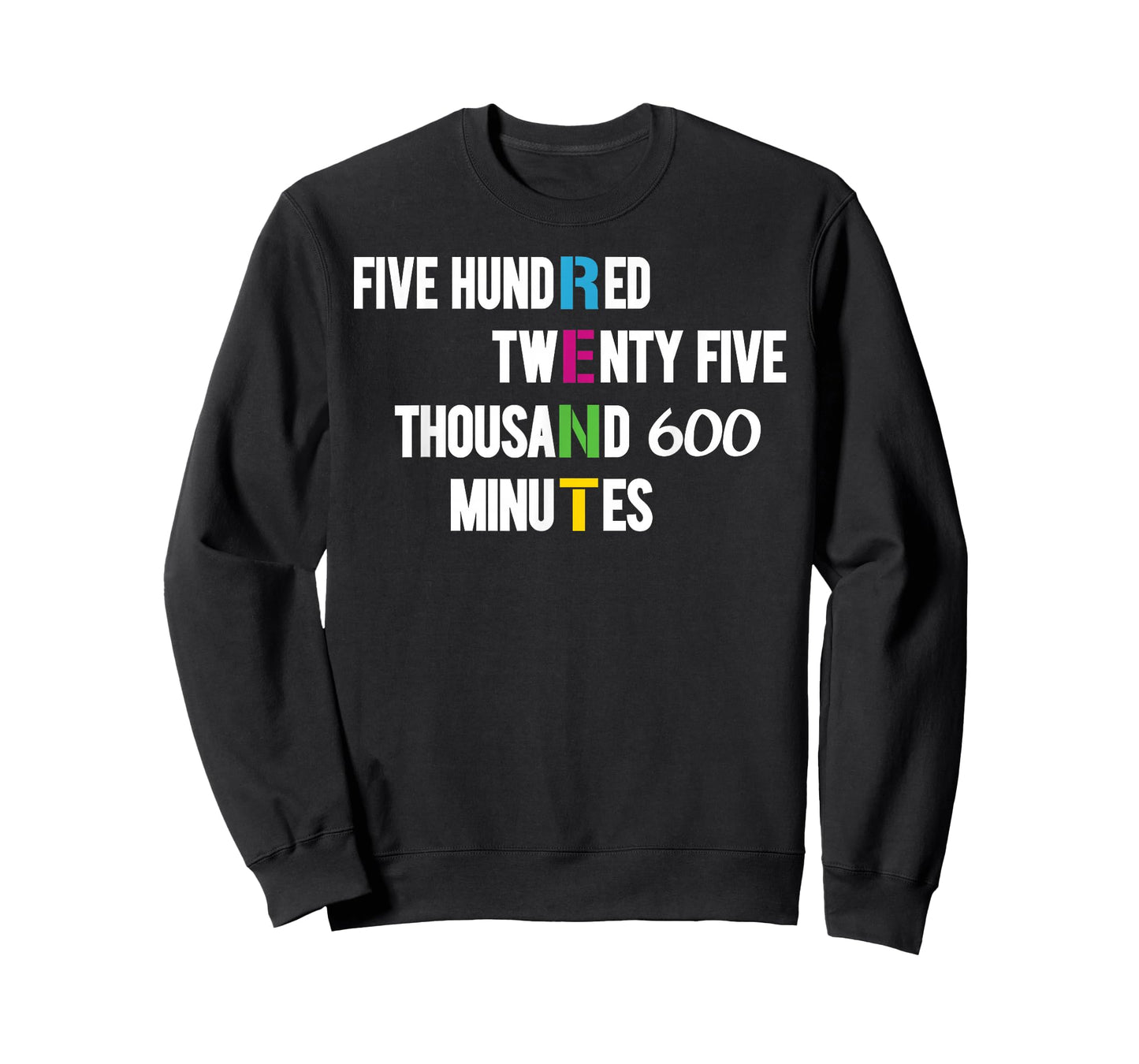 525,600 Minutes T-Shirt