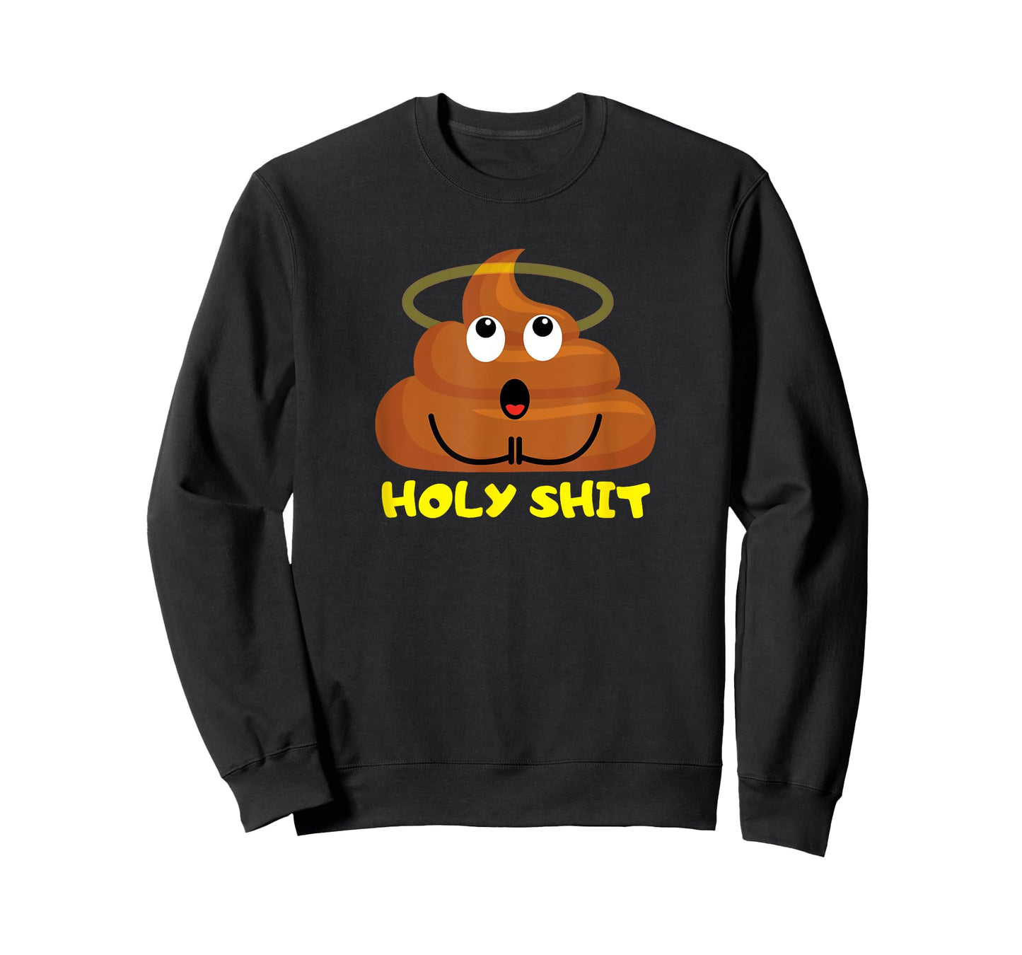 Holy Shit Poop Funny Gift T-Shirt for Woman Man T-Shirt