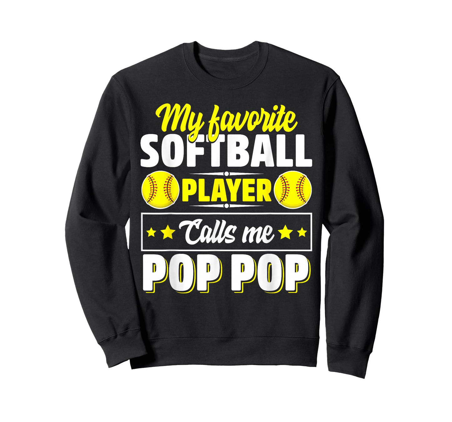 My Favorite Softball Player Calls Me Pop Pop Cute T-Shirt