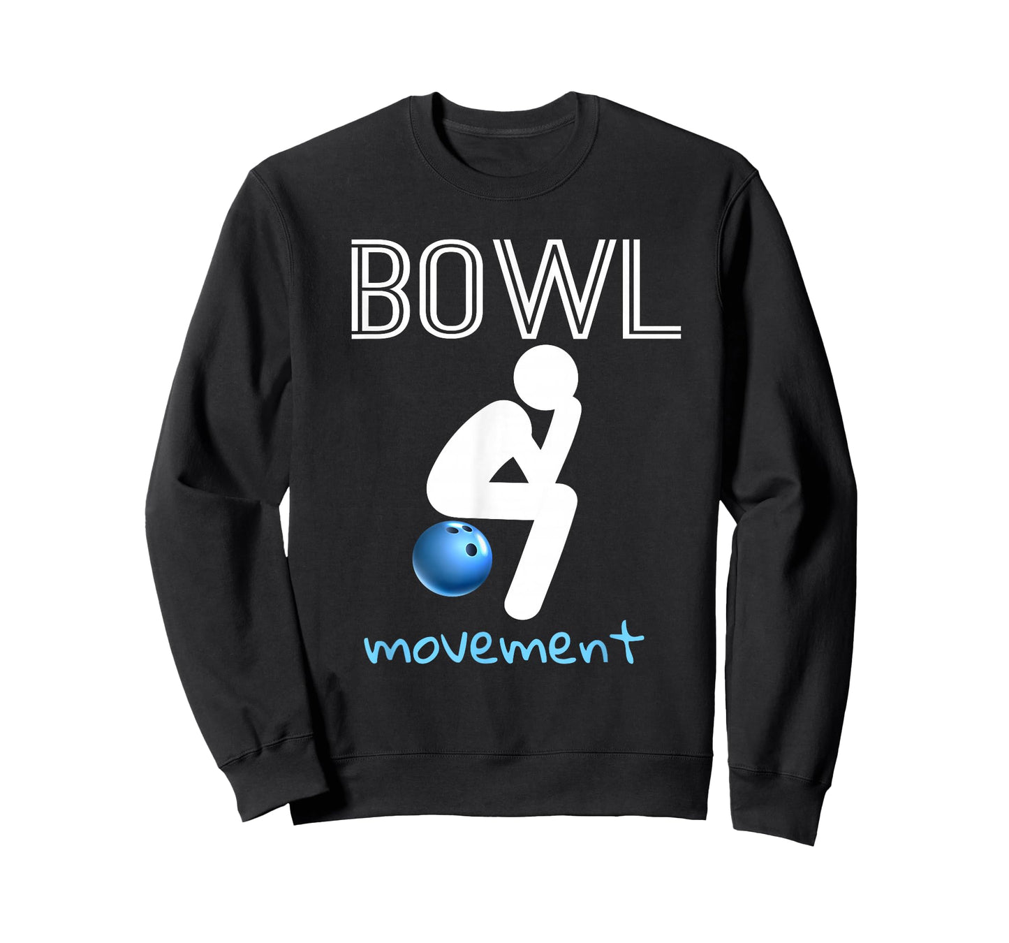 Bowl Movements Shirt Bowl Movement Shirt Funny Bowling T-Shirt