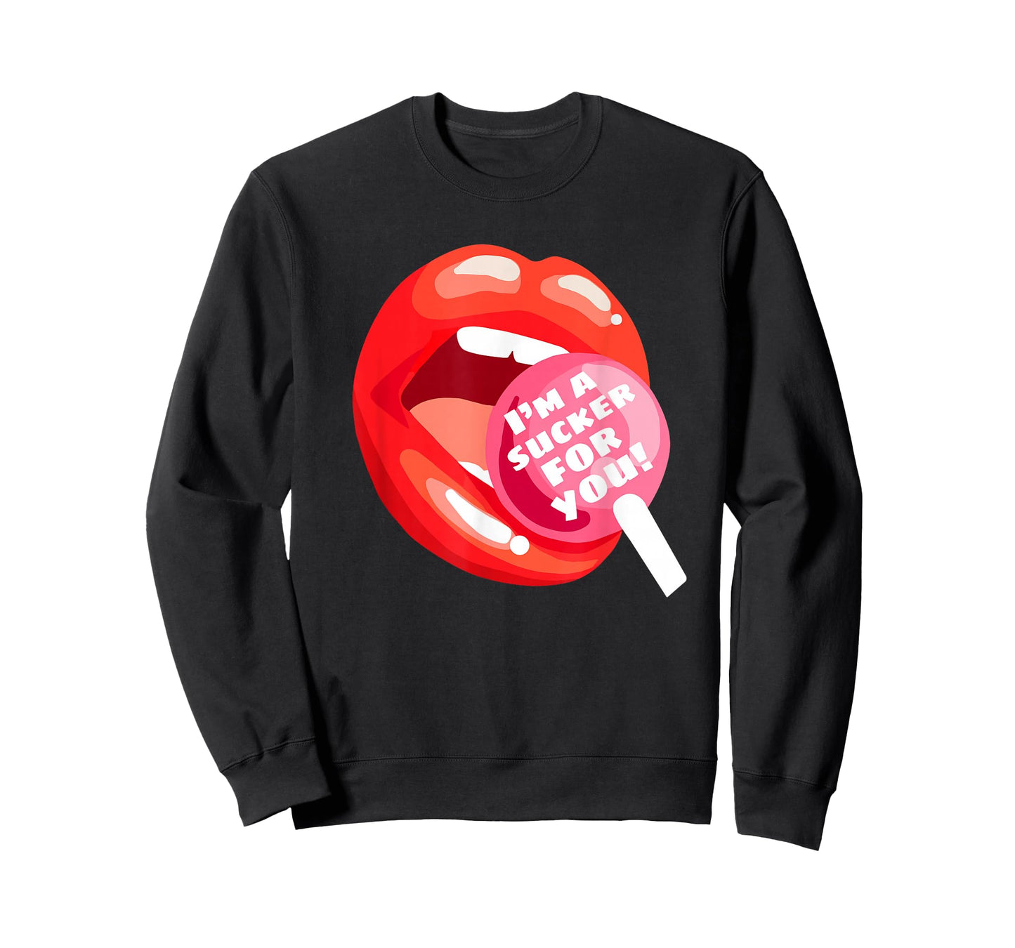 I'm a Sucker For You Red Lips Candy Lollipop Valentine's Day T-Shirt