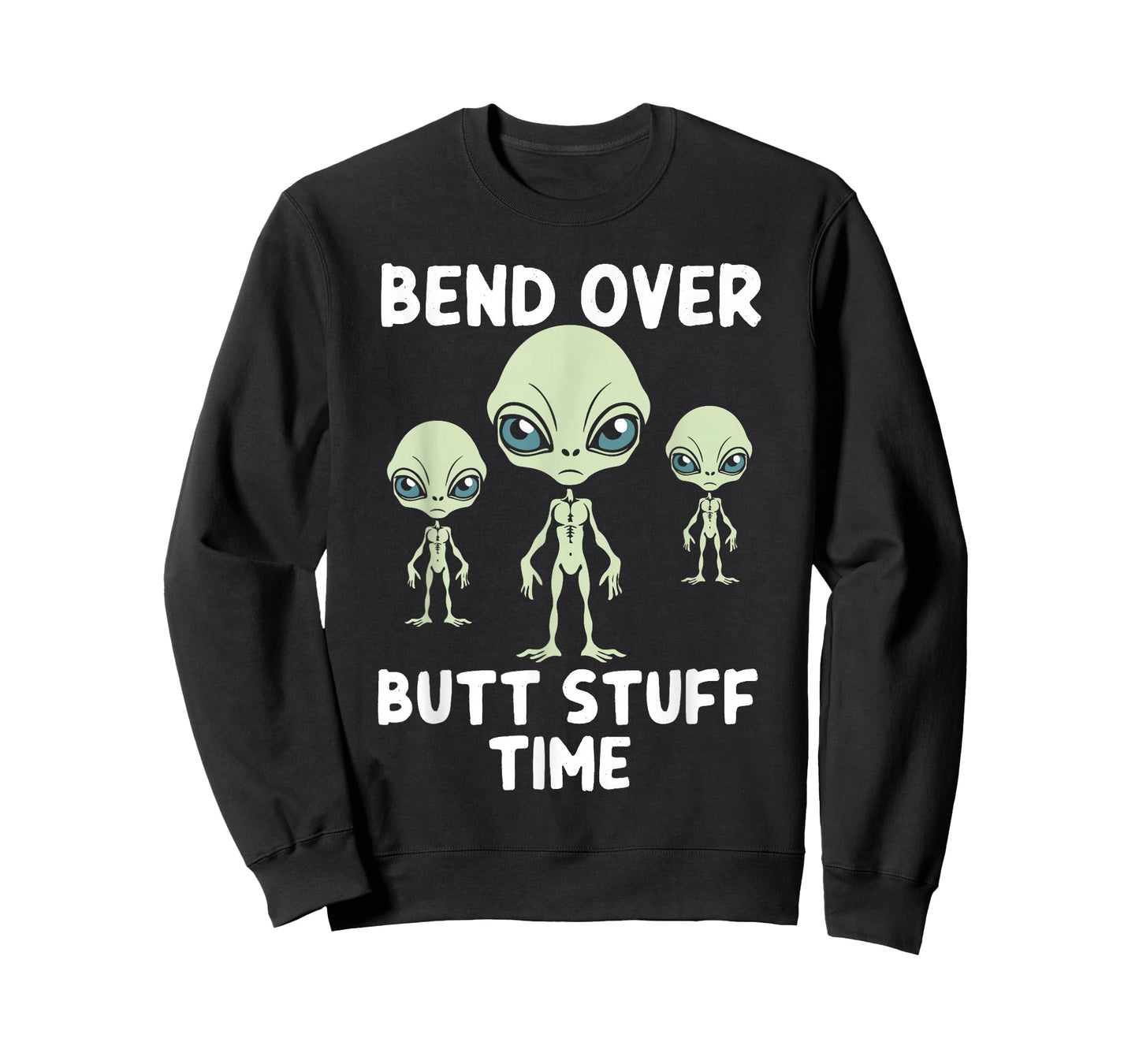 Funny Aliens Bench Over Butt Stuff Time Anal T-Shirt