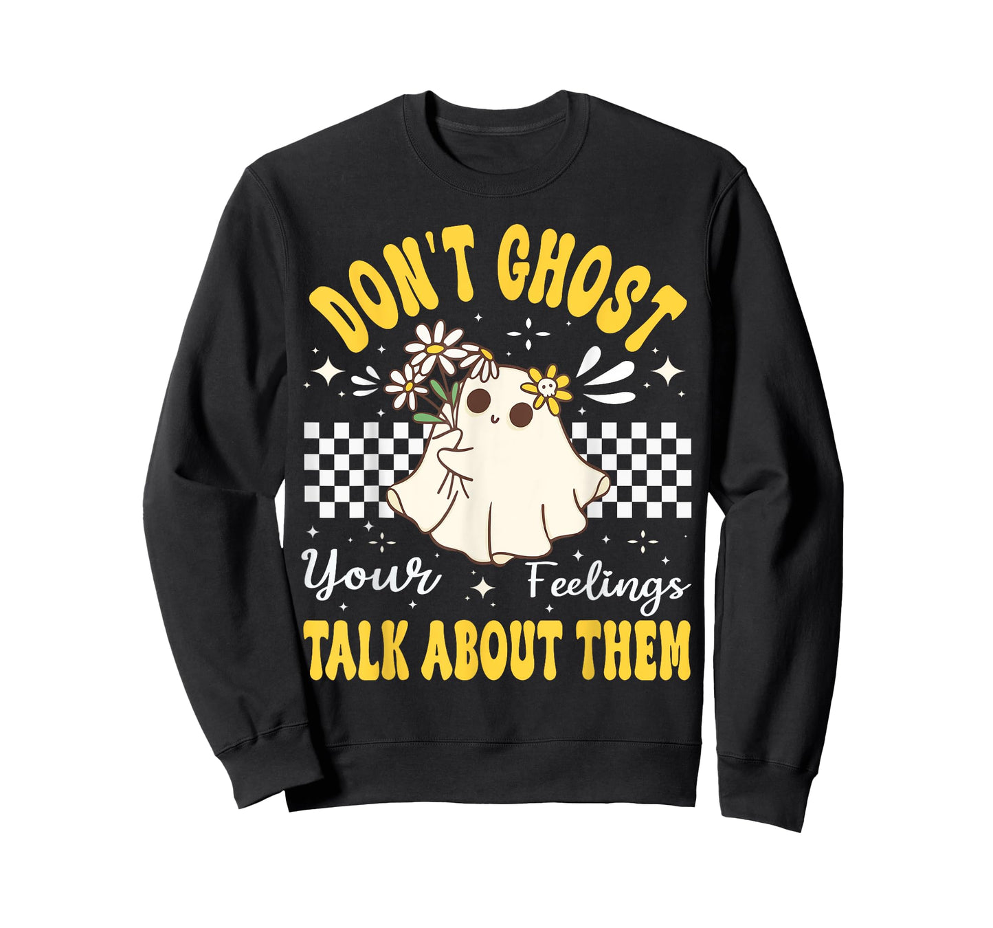 Don't Ghost Your Feeling Mental Health Halloween Flower T-Shirt