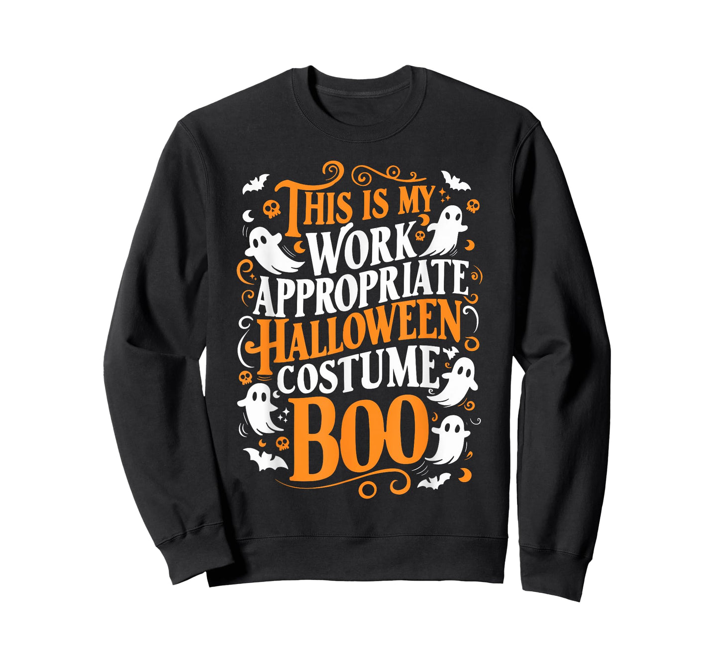 This is My Work Appropriate Halloween Costume Boo Ghost T-Shirt
