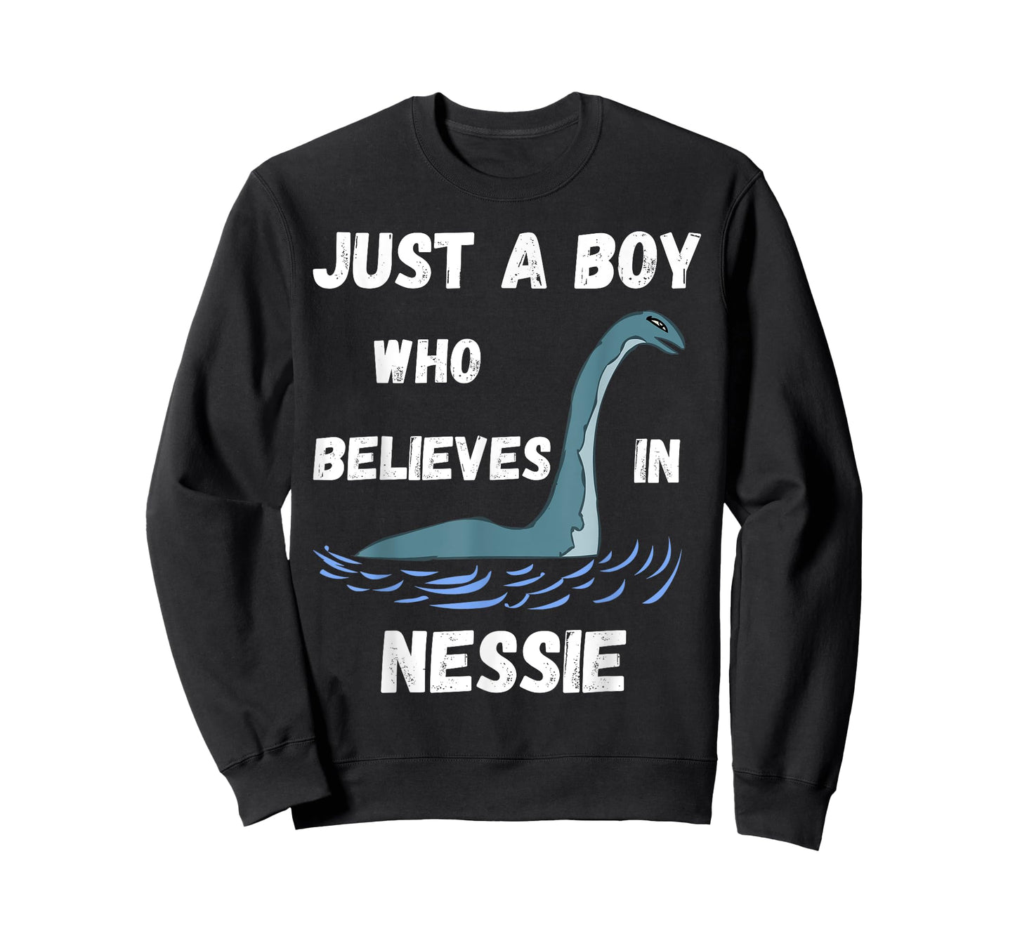 Just A Boy Who Believes In Nessie Loch Ness Boys T-Shirt