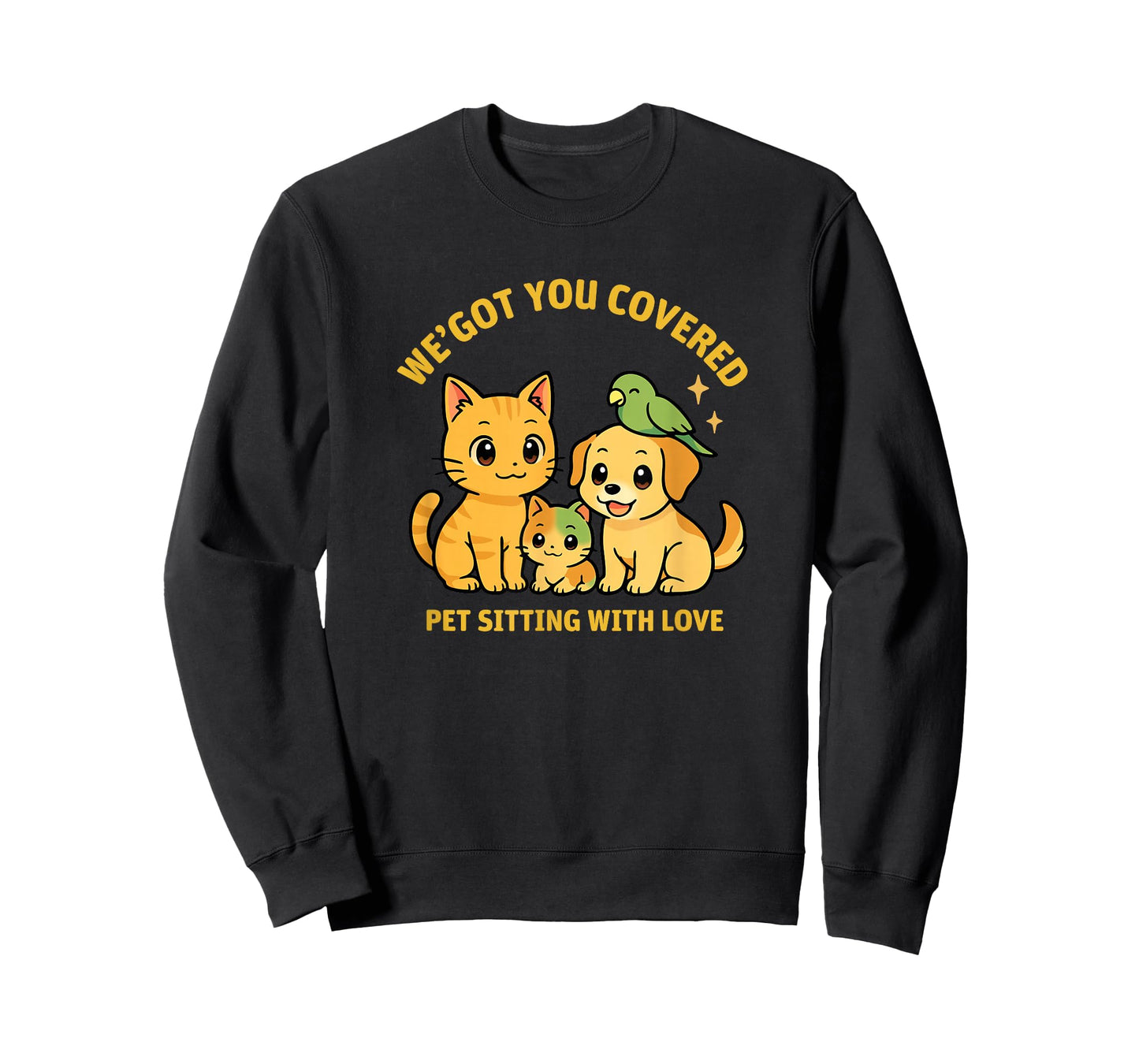 We’ve Got You Covered Pet Sitting Cute Cat Dog Parrot T-Shirt