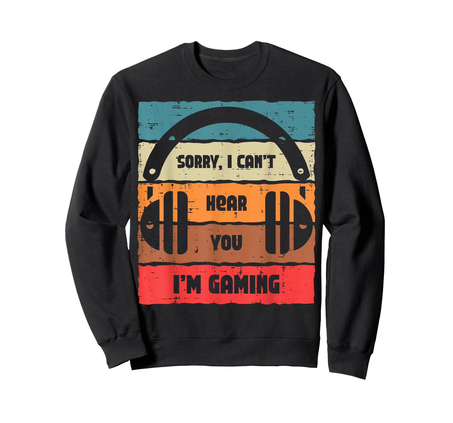 Sorry Cant Hear You Im Gaming Retro Video Gamer Men Boys Kid T-Shirt
