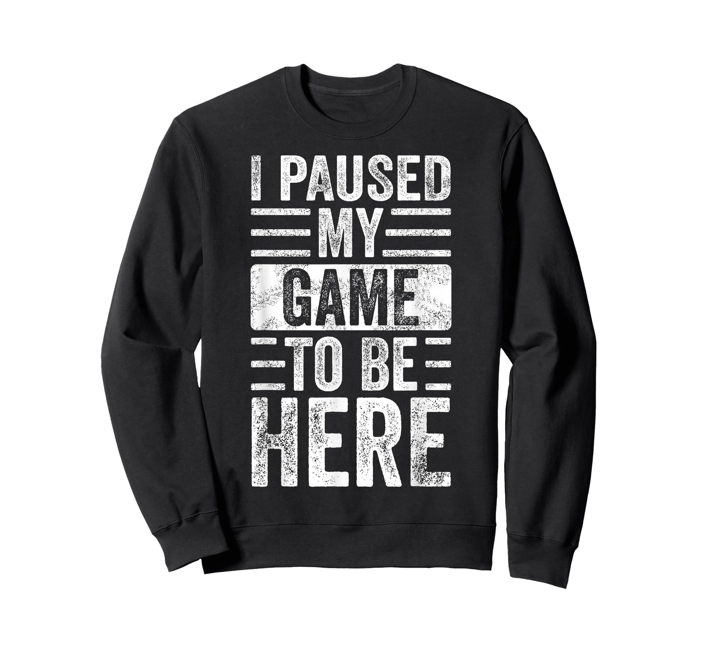 I Paused My Game To Be Here, Funny Vintage Video Gamer Joke T-Shirt