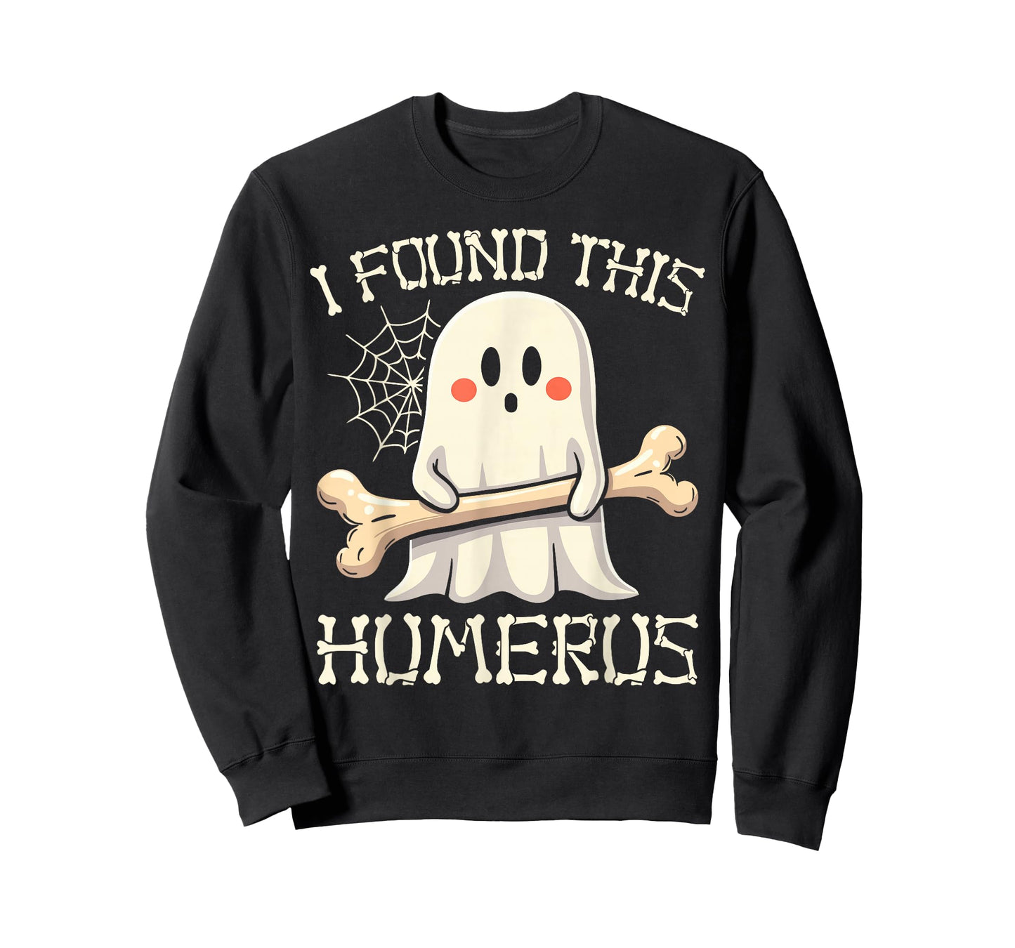I Found This Humerus Funny Ghost Halloween Skeleton Pun T-Shirt