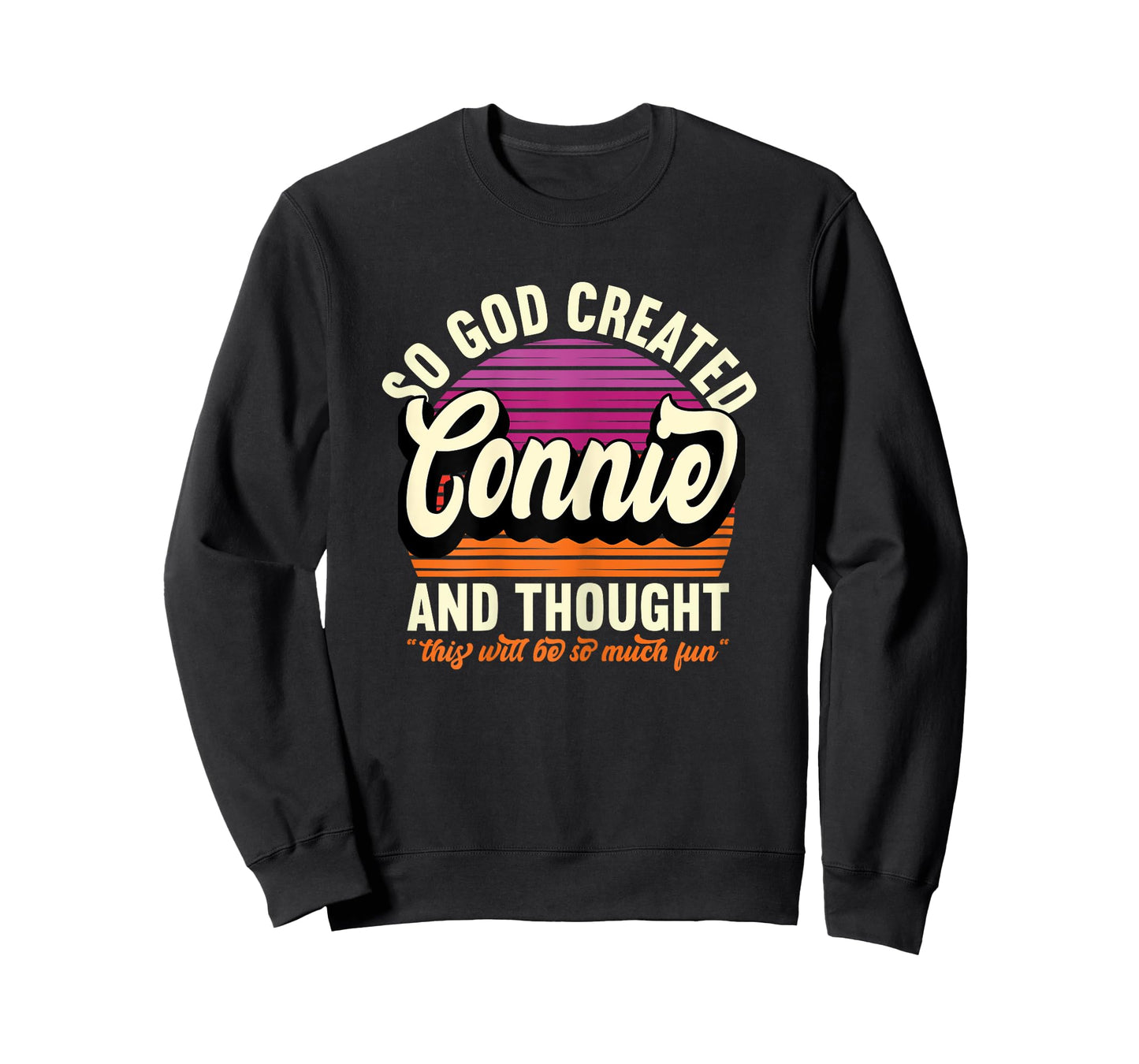 So God Created Connie - Name Connie Birthday T-Shirt