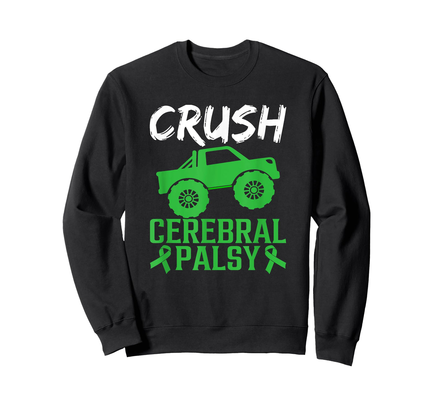 Crush Cerebral Palsy Monster Truck Cerebral Palsy Awareness T-Shirt