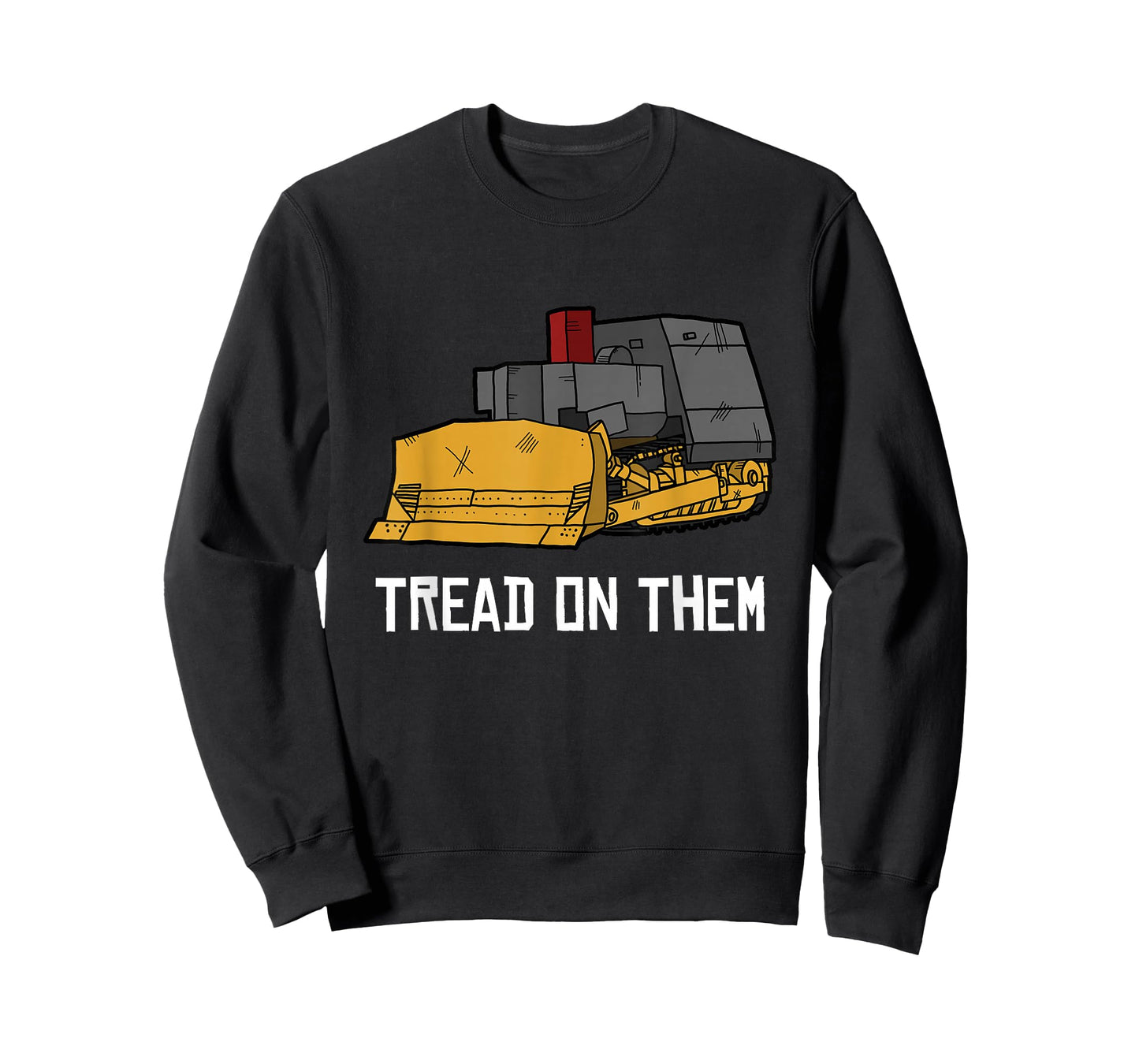Killdozer Tread on Them Modified Bulldozer Tank T-Shirt