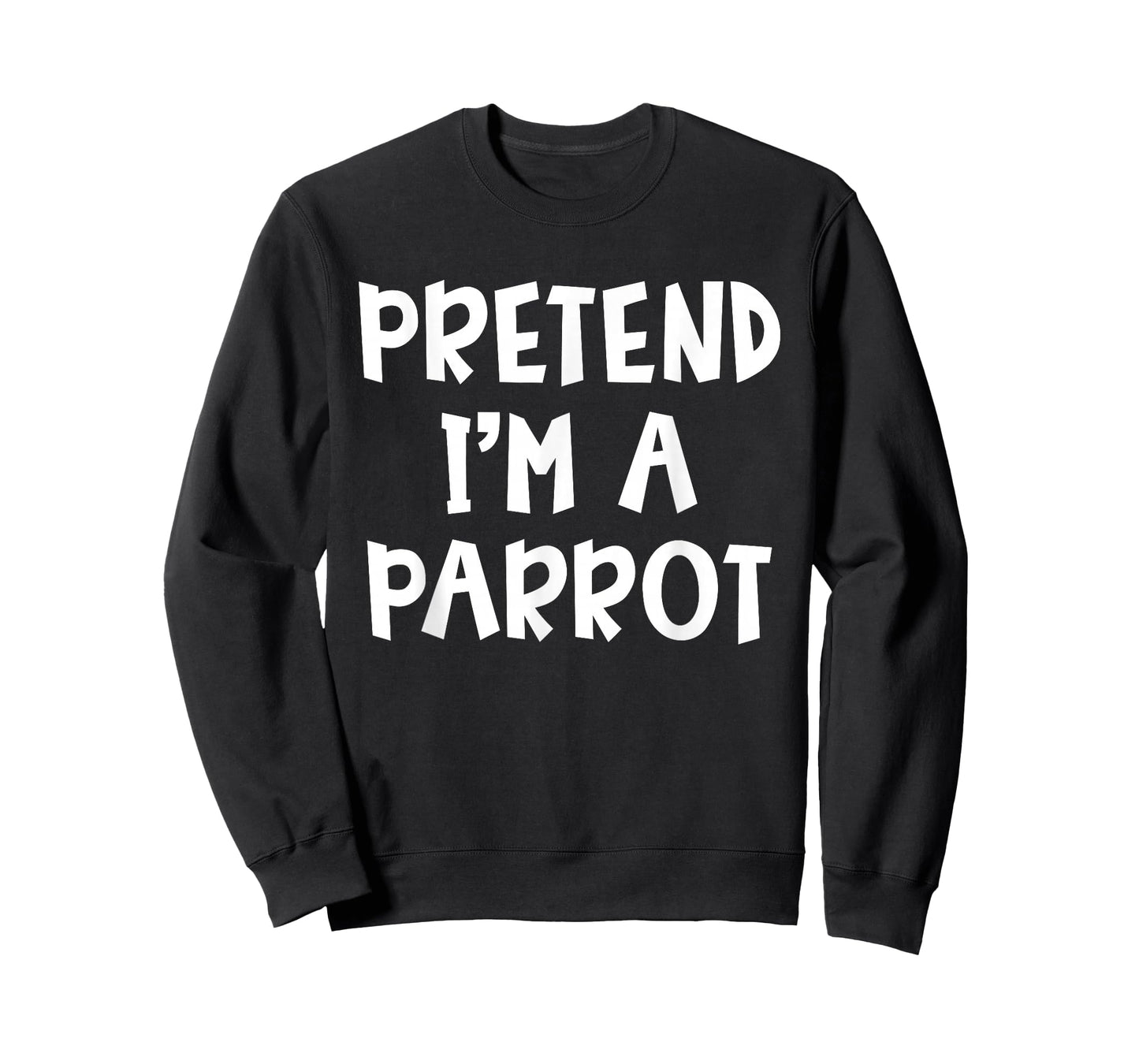 Pretend I'm A Parrot Matching Costume Lazy Easy Halloween T-Shirt