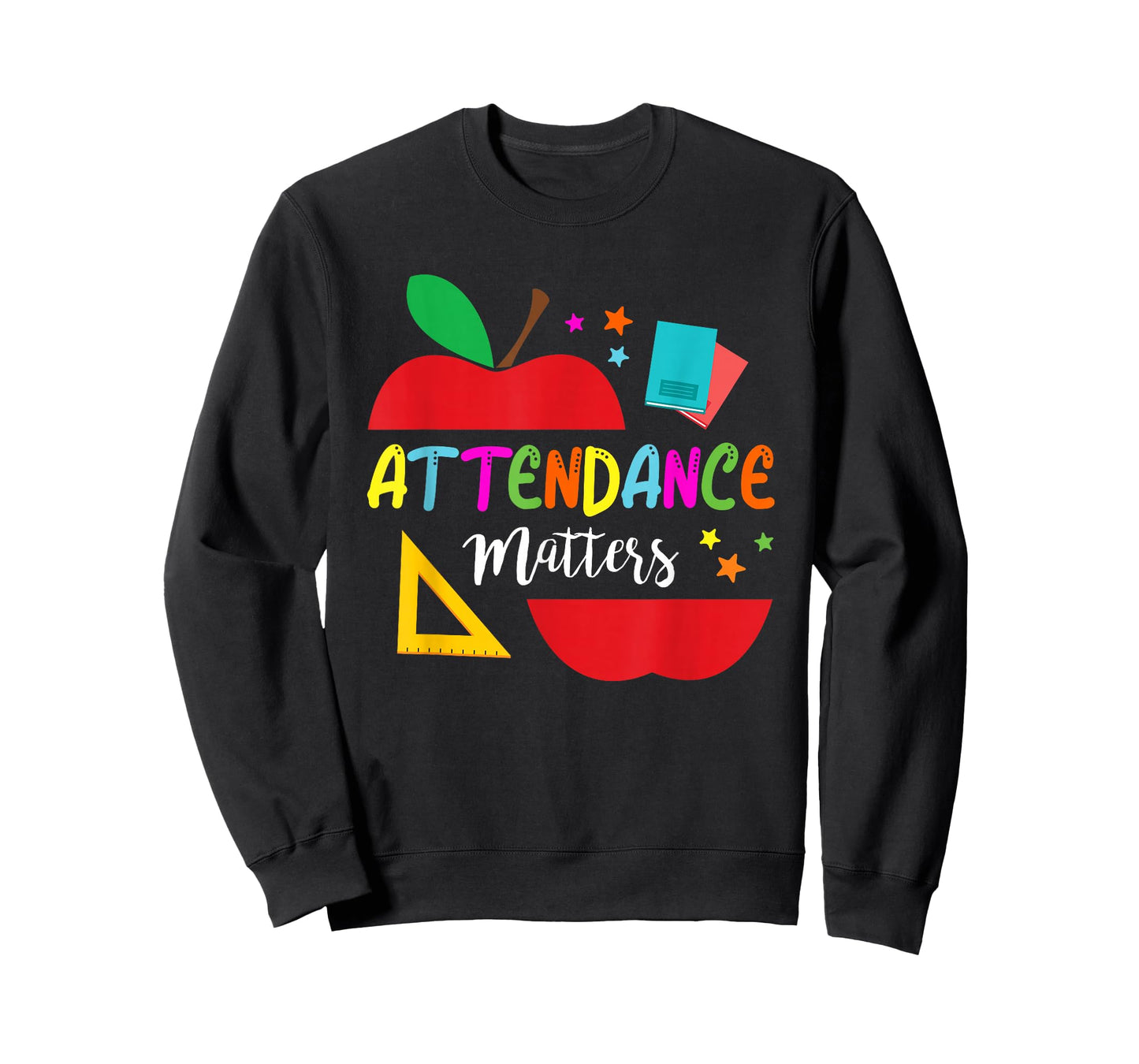 Attendance Matters Teacher Apple Gift For Back to School T-Shirt