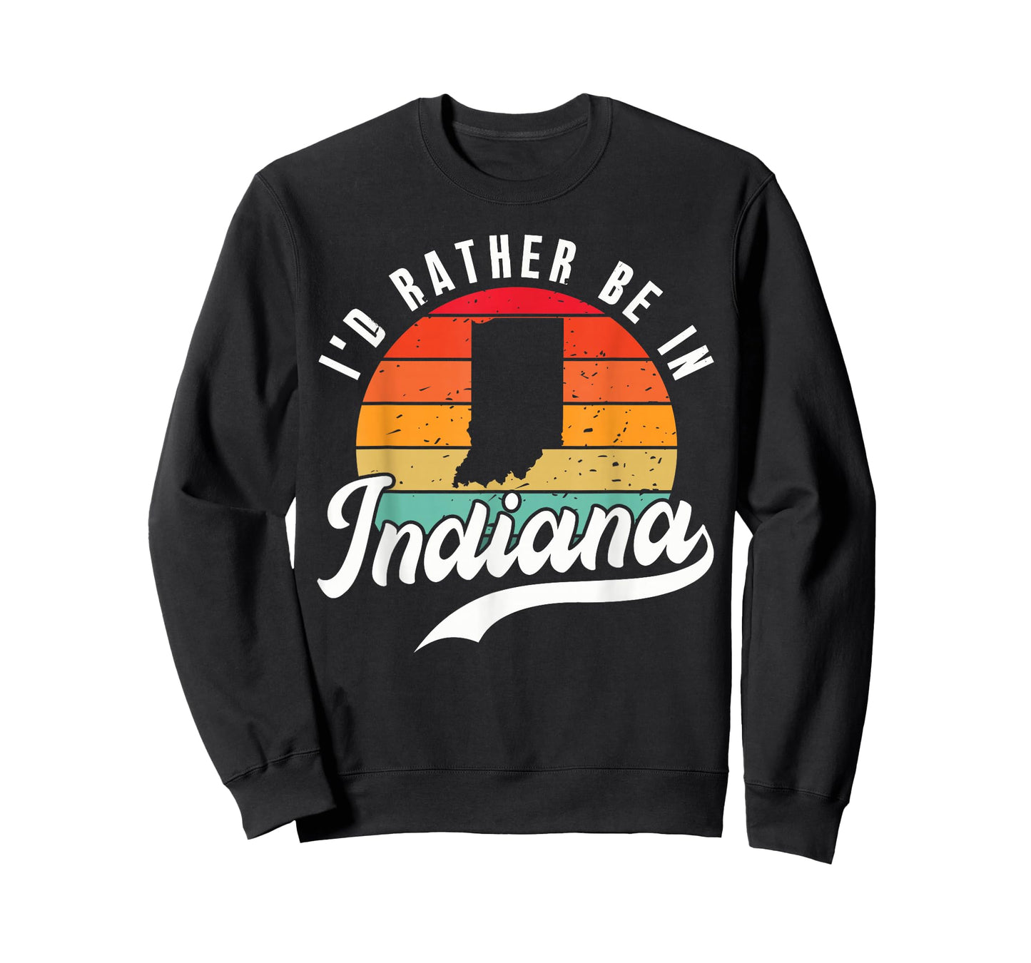 I'd Rather Be In Indiana T-Shirt