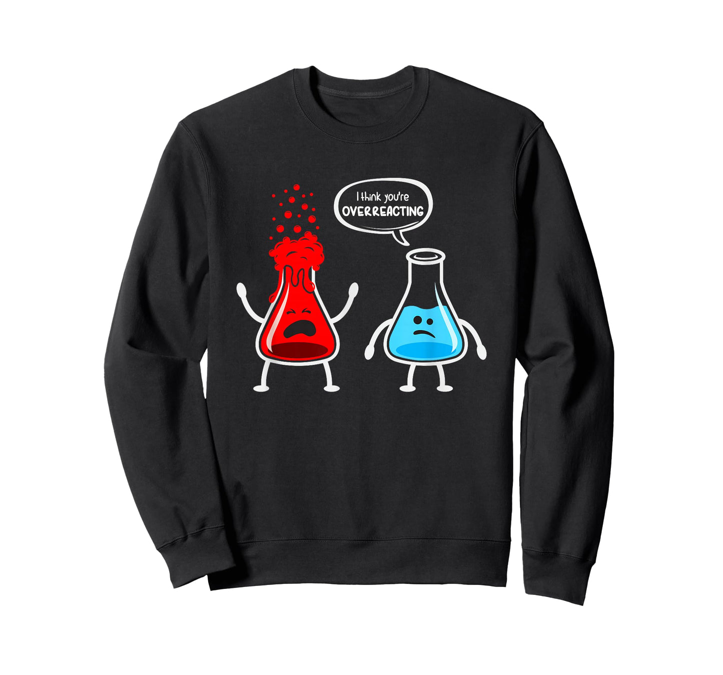 Overreacting" Funny Chemistry Nerd T-Shirt - Classic Fit, Round Neck, Short Sleeve, Black