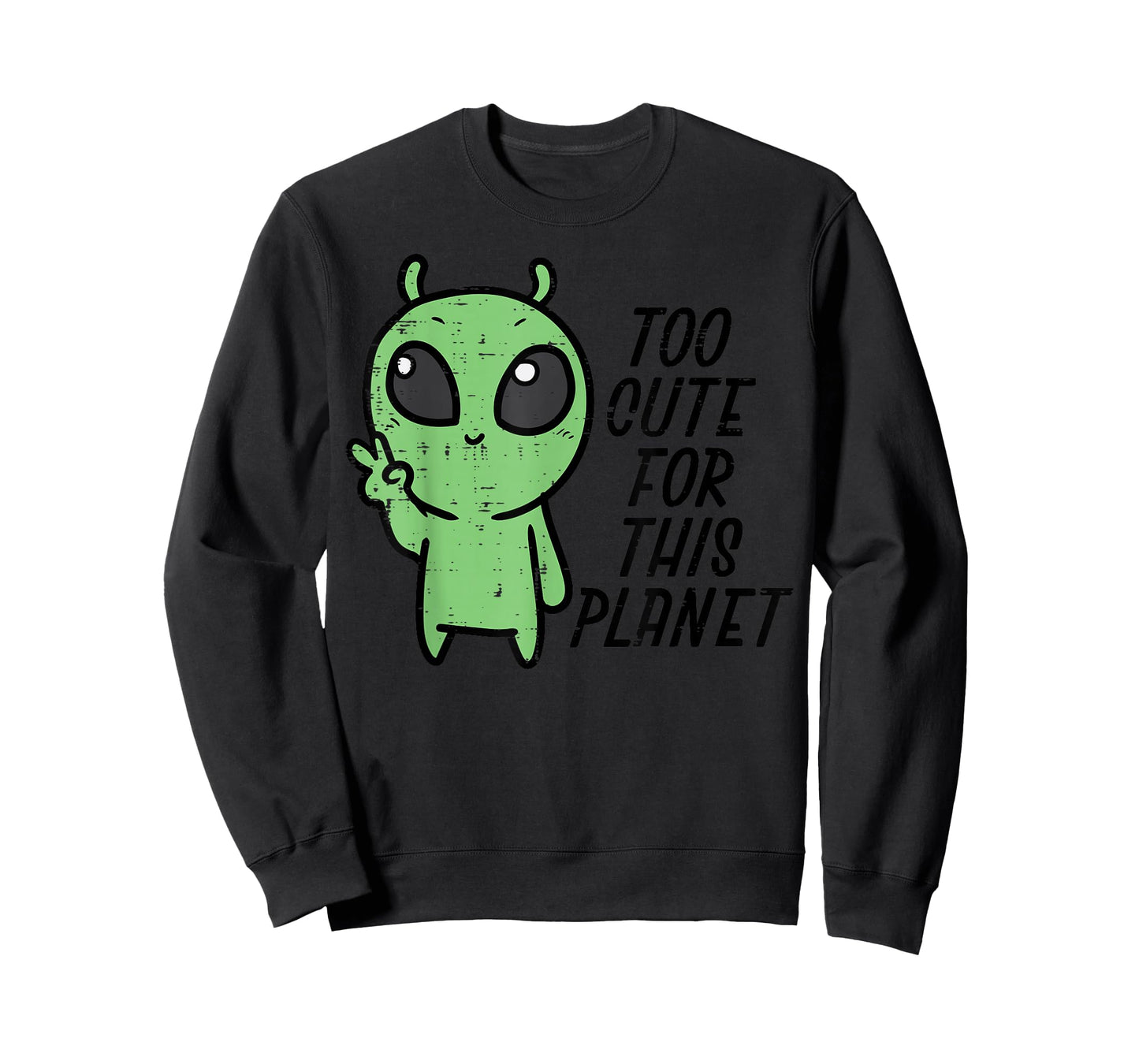 Baby Alien Too Cute For This Planet Boys Girls Toddler Kids T-Shirt