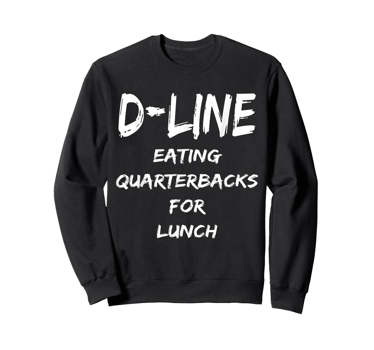 D Line Eating Quarterbacks Defensive Lineman Football Shirt T-Shirt