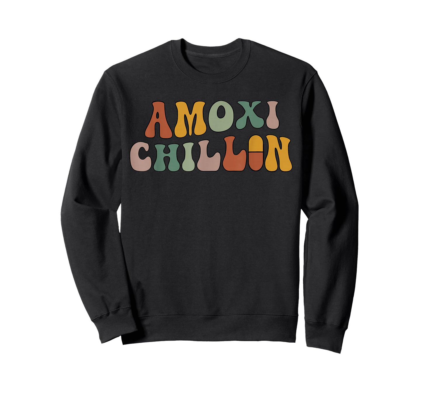 Amoxi Chillin Funny Lover Life Health Apparel T-Shirt