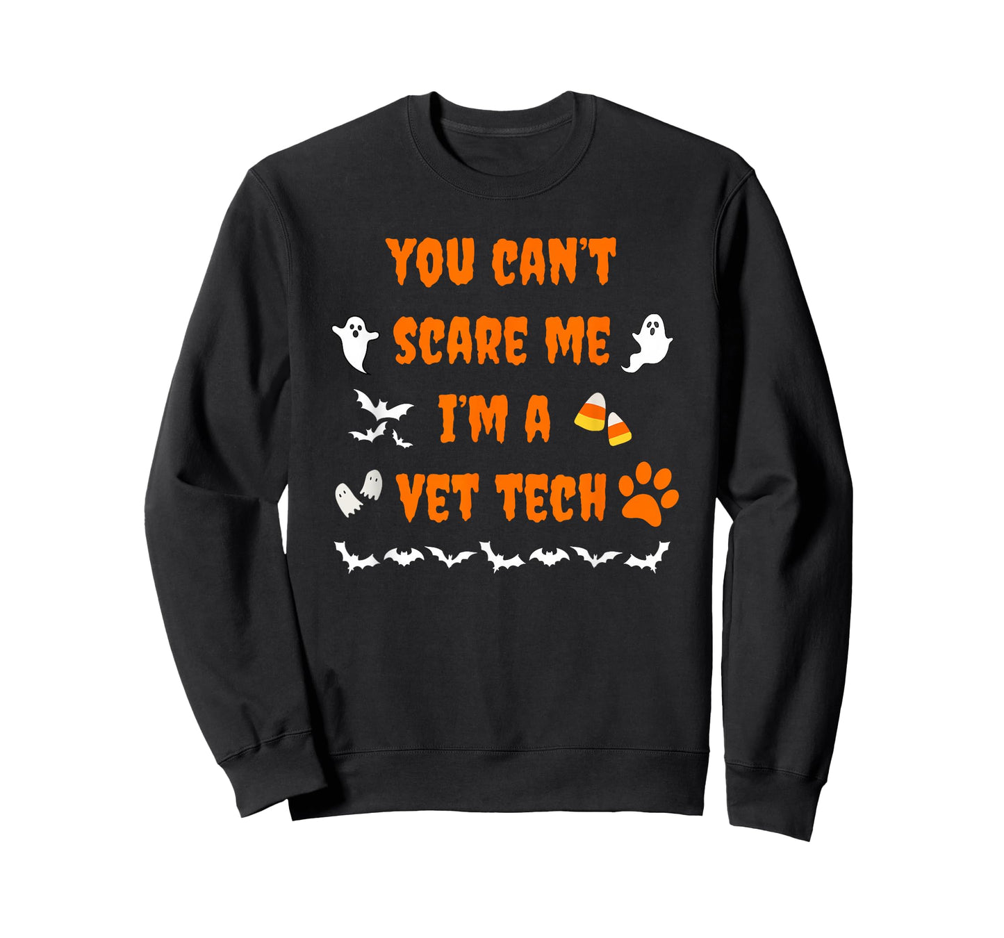 You Can't Scare Me I'm a Vet Tech Halloween Funny T-Shirt