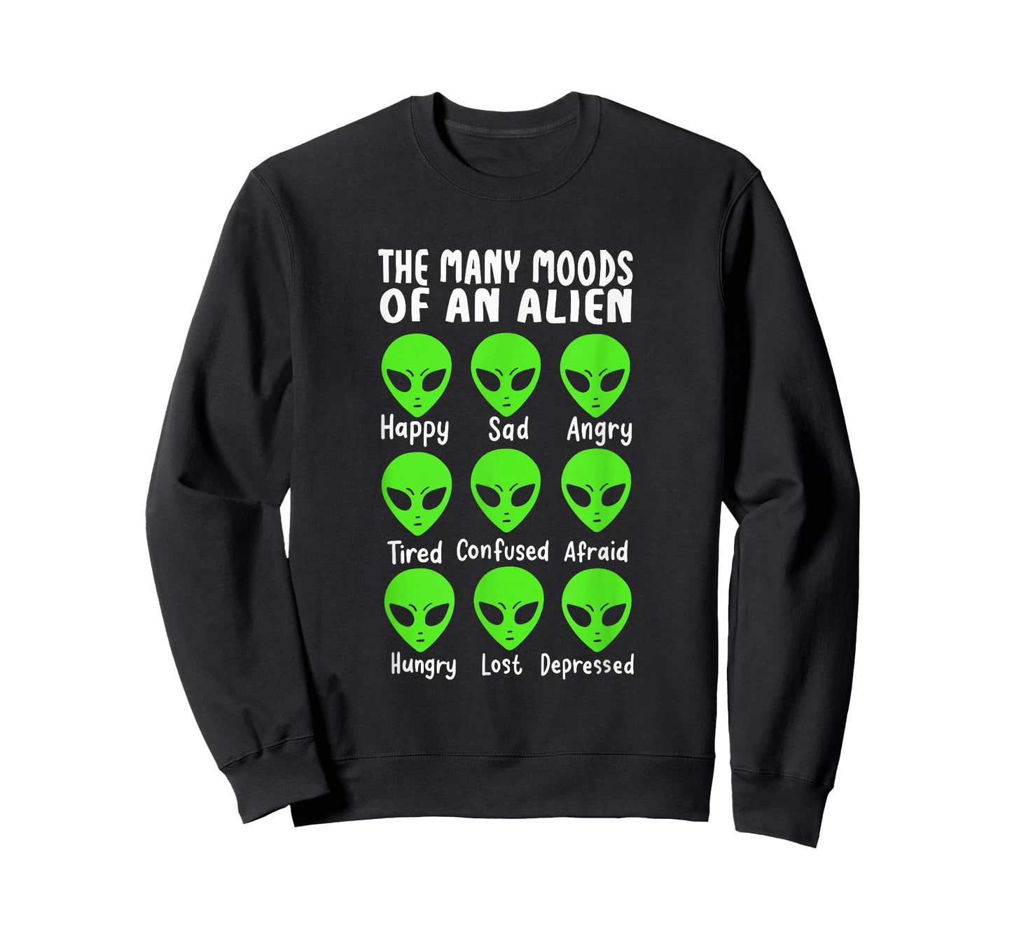 Funny Alien Life The Many Moods Of An Alien T-Shirt