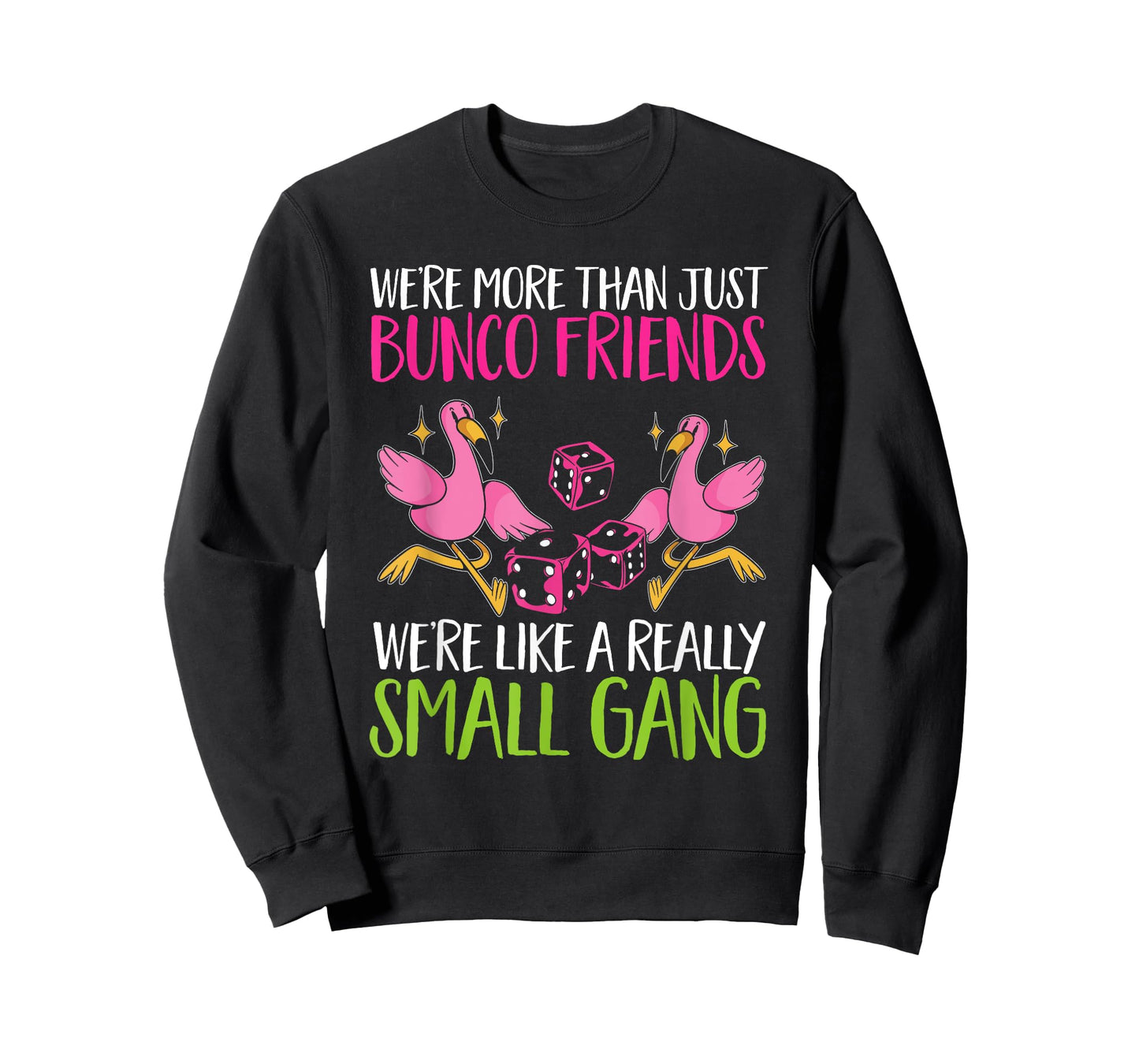 Bunco Game Flamingo Bunco Friends T-Shirt