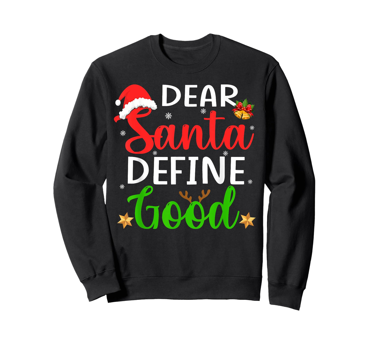 Funny Christmas Pajama Family Shirt, Dear Santa Define Good T-Shirt