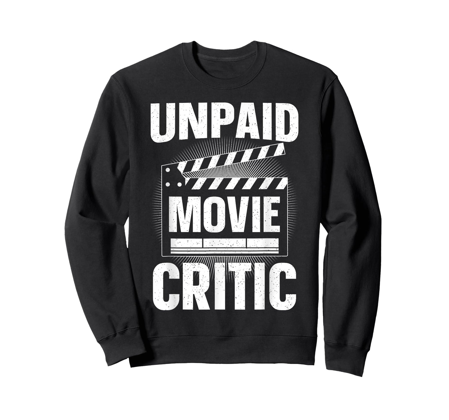 Unpaid Movie Critic Art For Men Women Cinephile Movie Lover T-Shirt