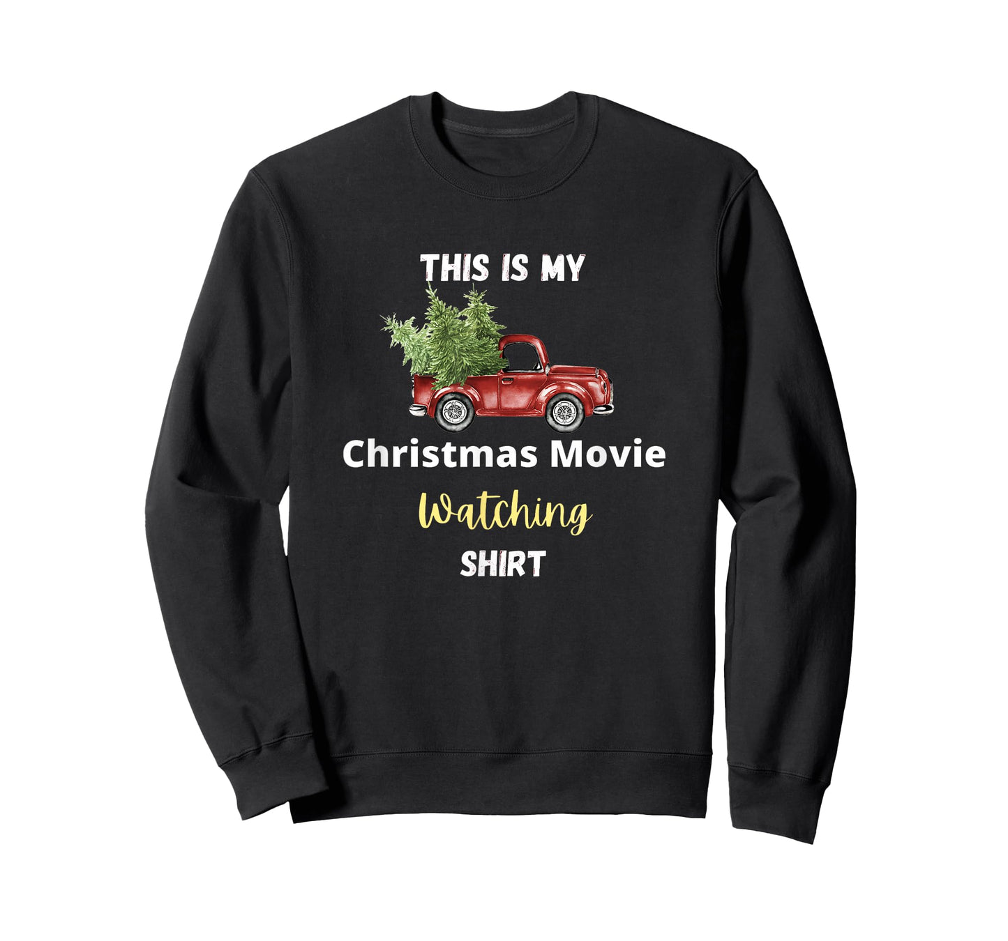 This is My Christmas Movie Watching Tee T-Shirt