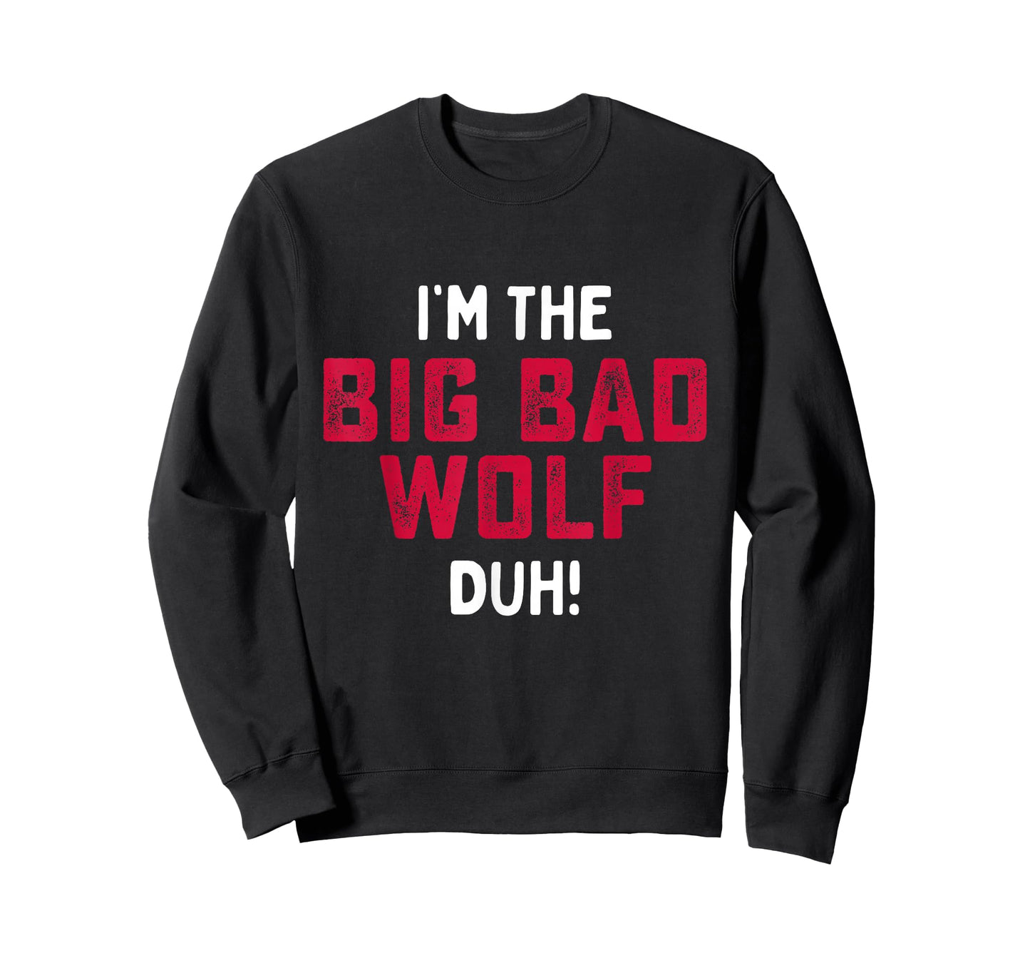 I'm The Bad Wolf Funny Last Minute Halloween Costume T-Shirt