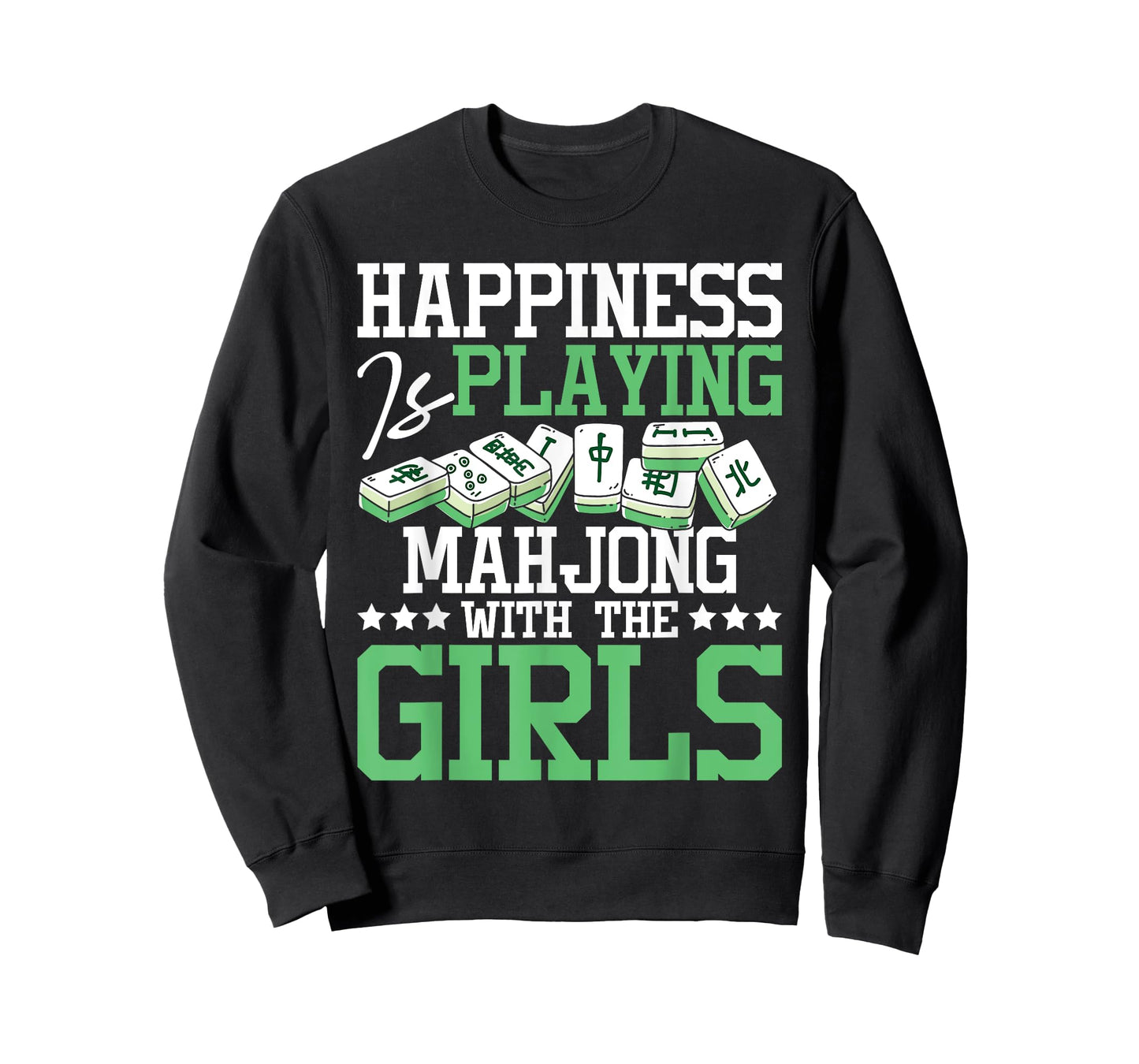 Happiness Is Playing Mahjong - Casino Player Tiles Gambling T-Shirt